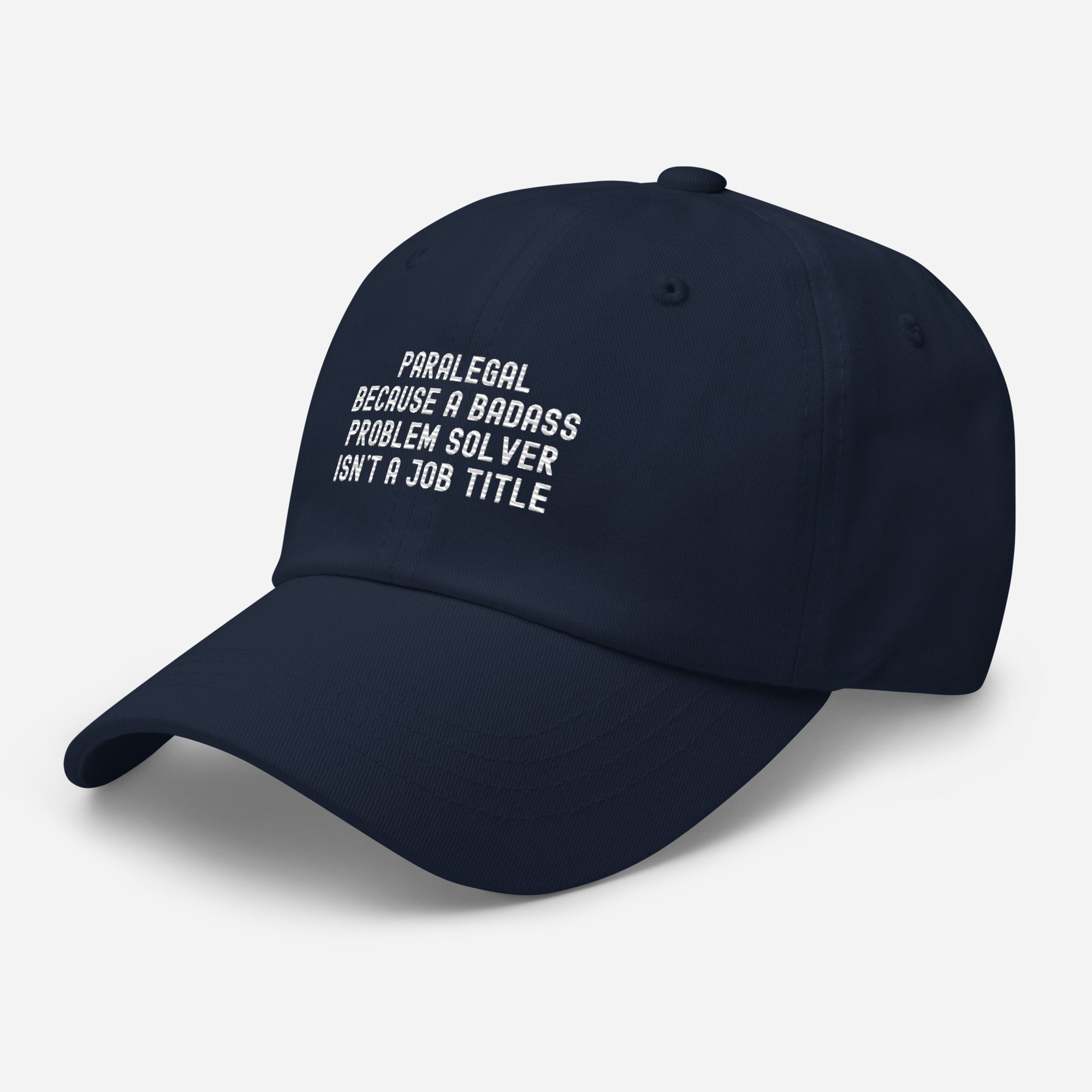 Hat | Paralegal because a badass problem solver isn’t a job title