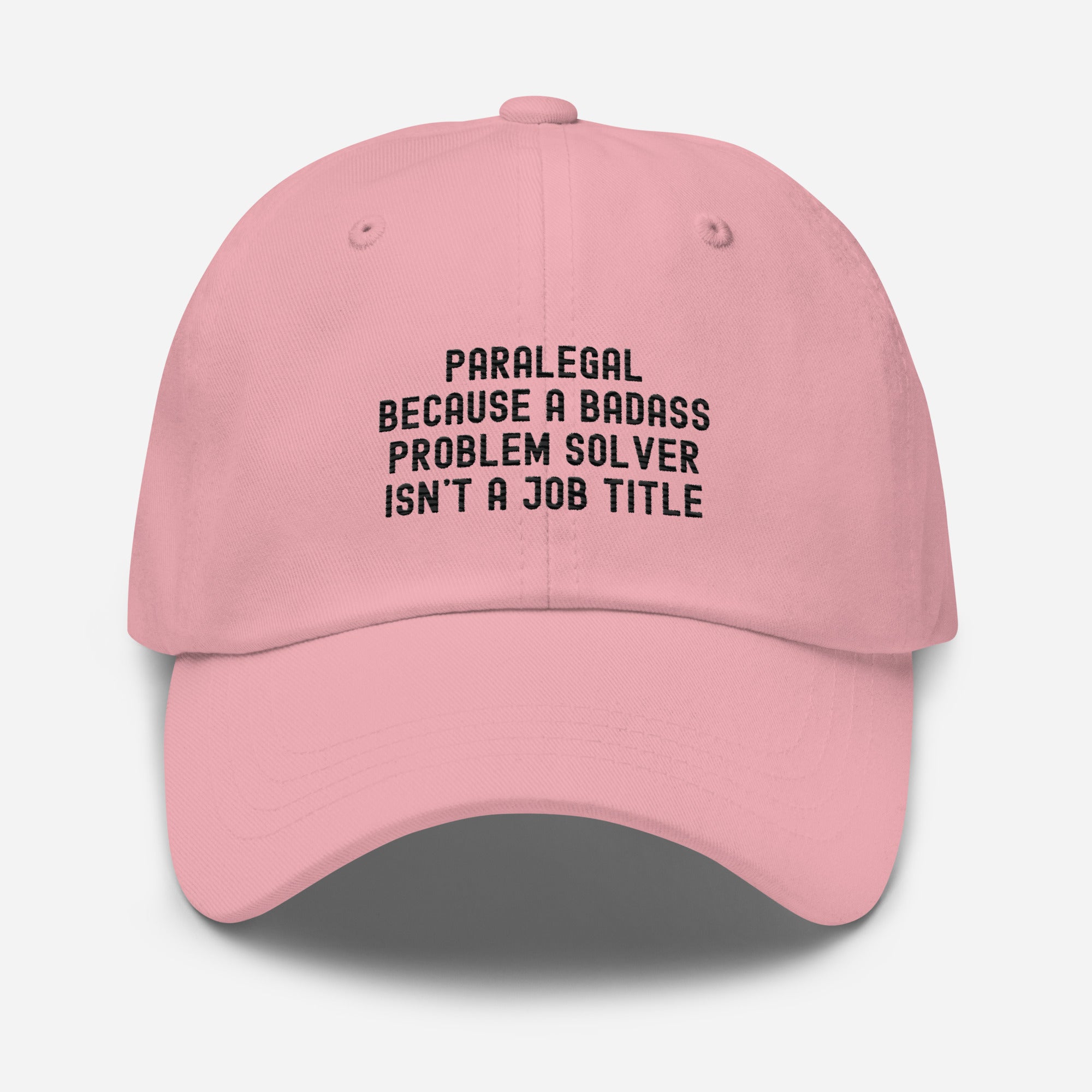 Hat | Paralegal because a badass problem solver isn’t a job title