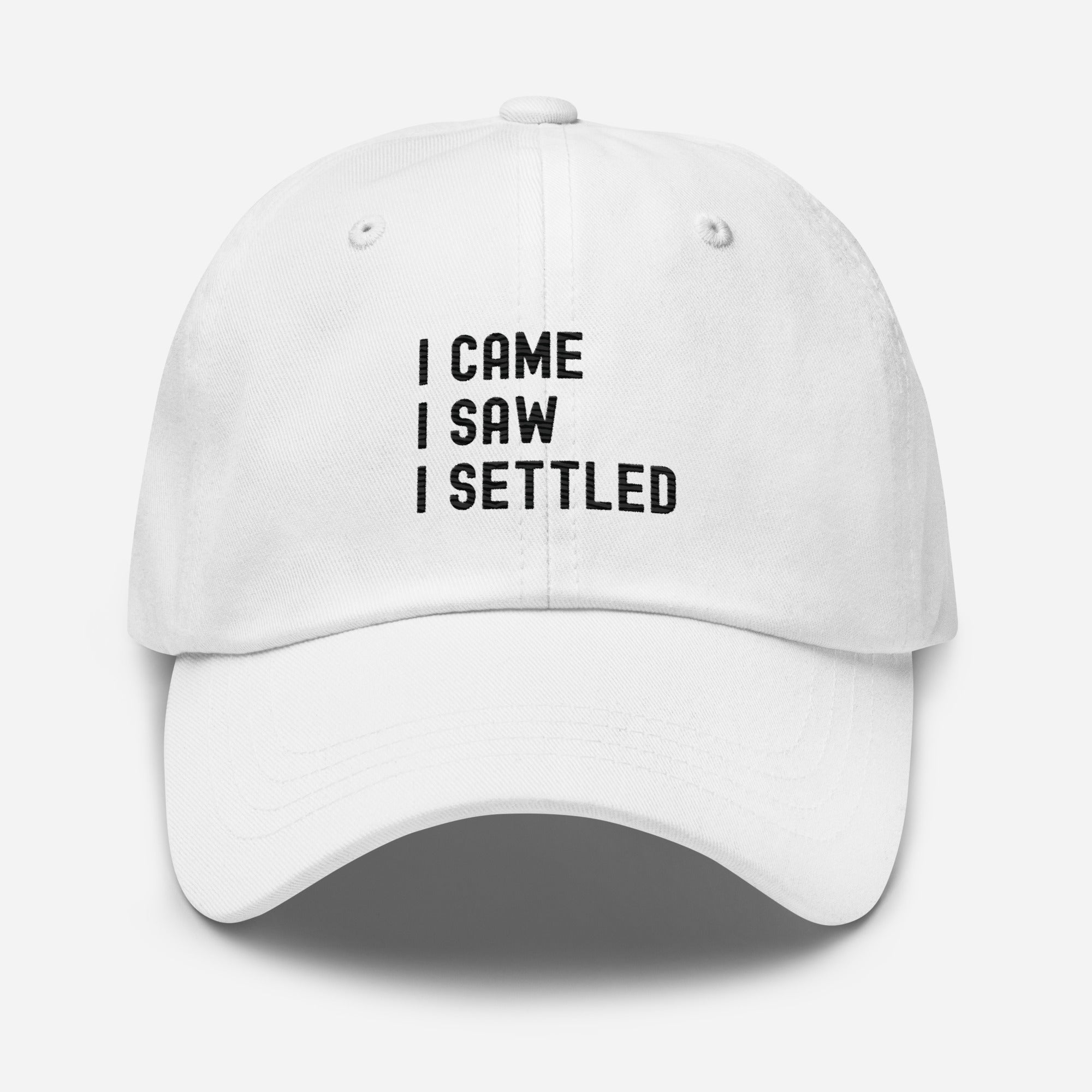 Hat | I came, I saw, I settled