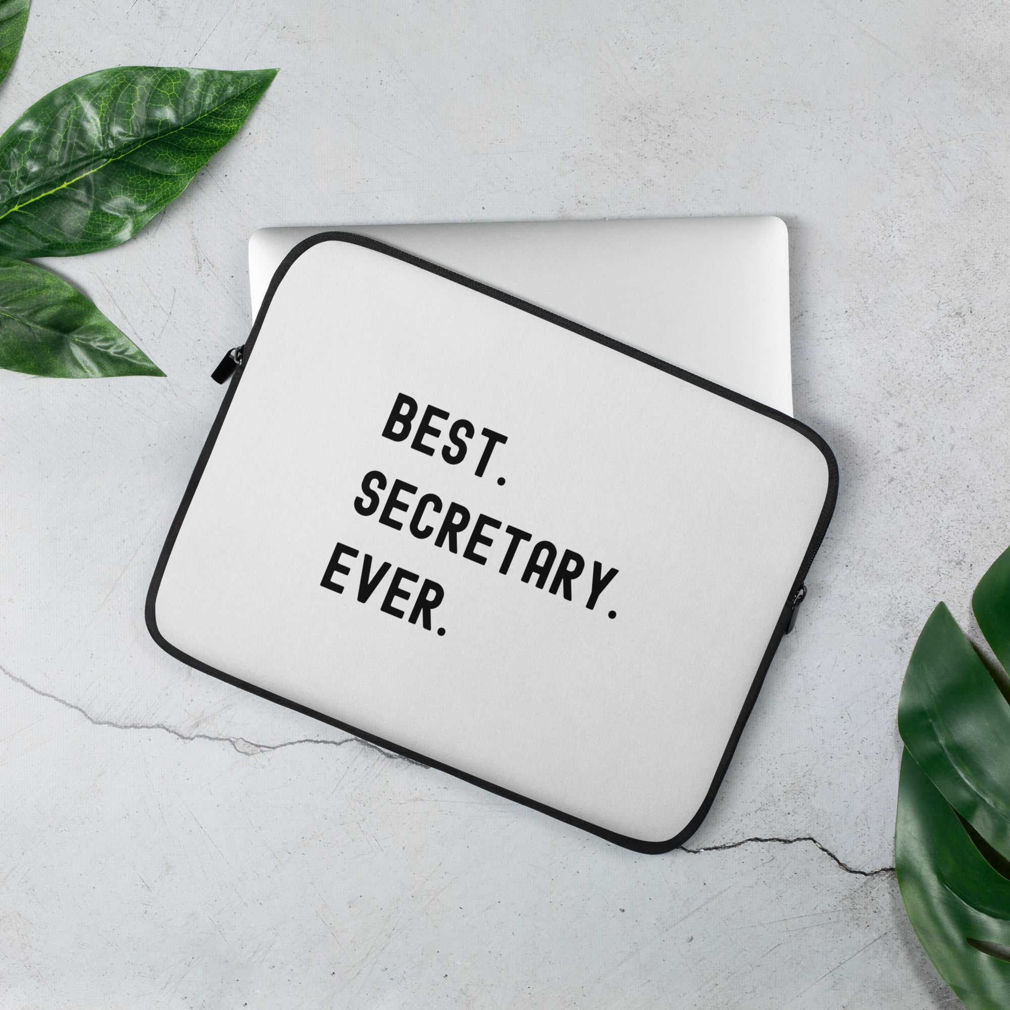 Laptop Sleeve | Best. Secretary. Ever.