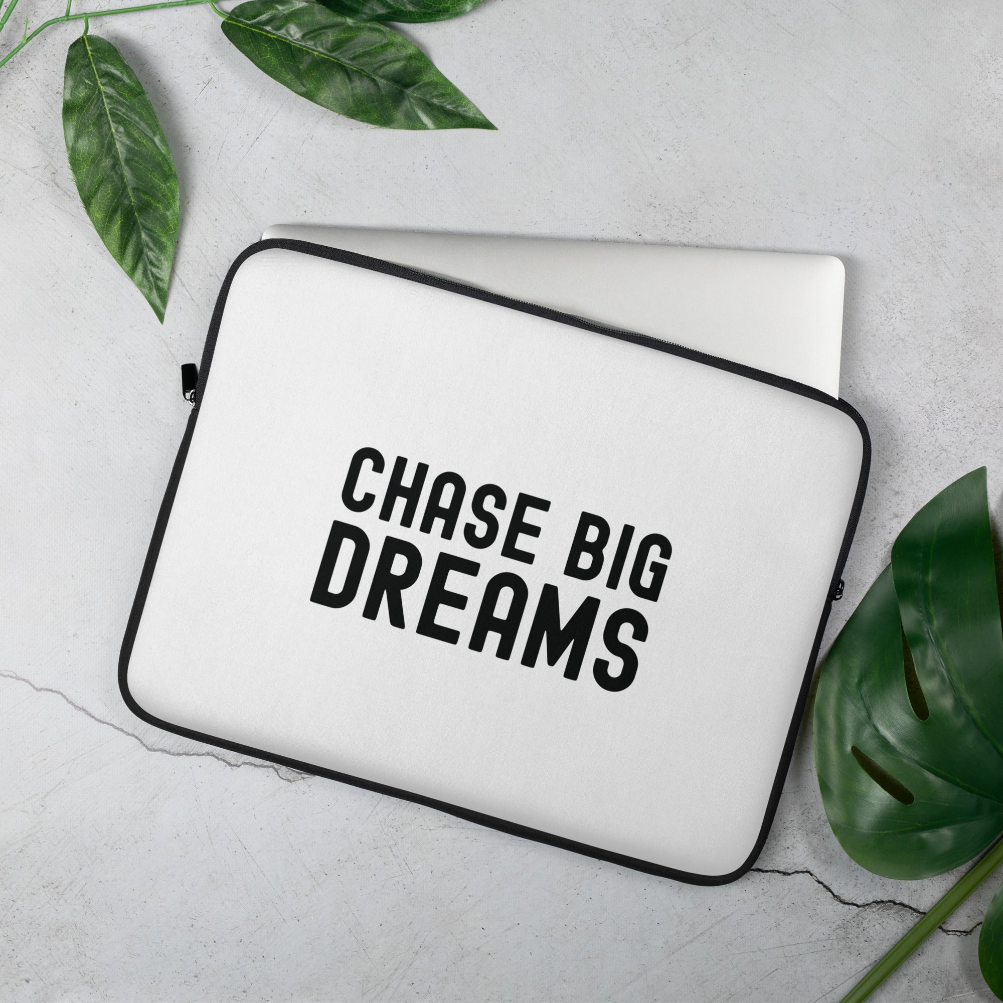 Laptop Sleeve | Chase Big Dreams