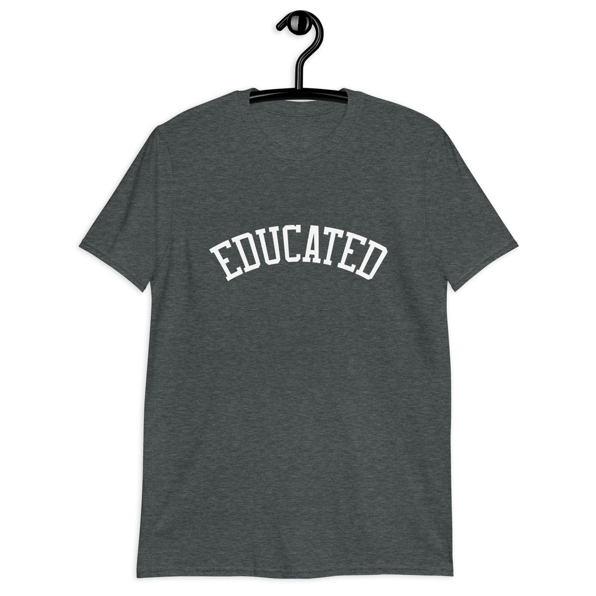 Short-Sleeve Unisex T-Shirt | Educated