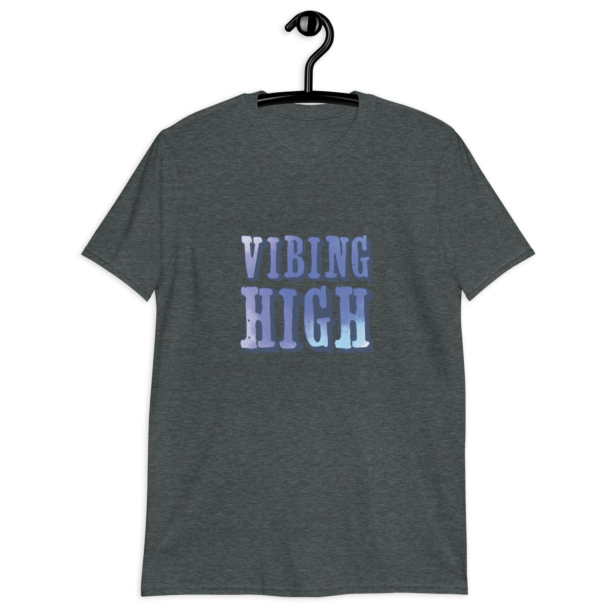 Short-Sleeve Unisex T-Shirt | Vibing High