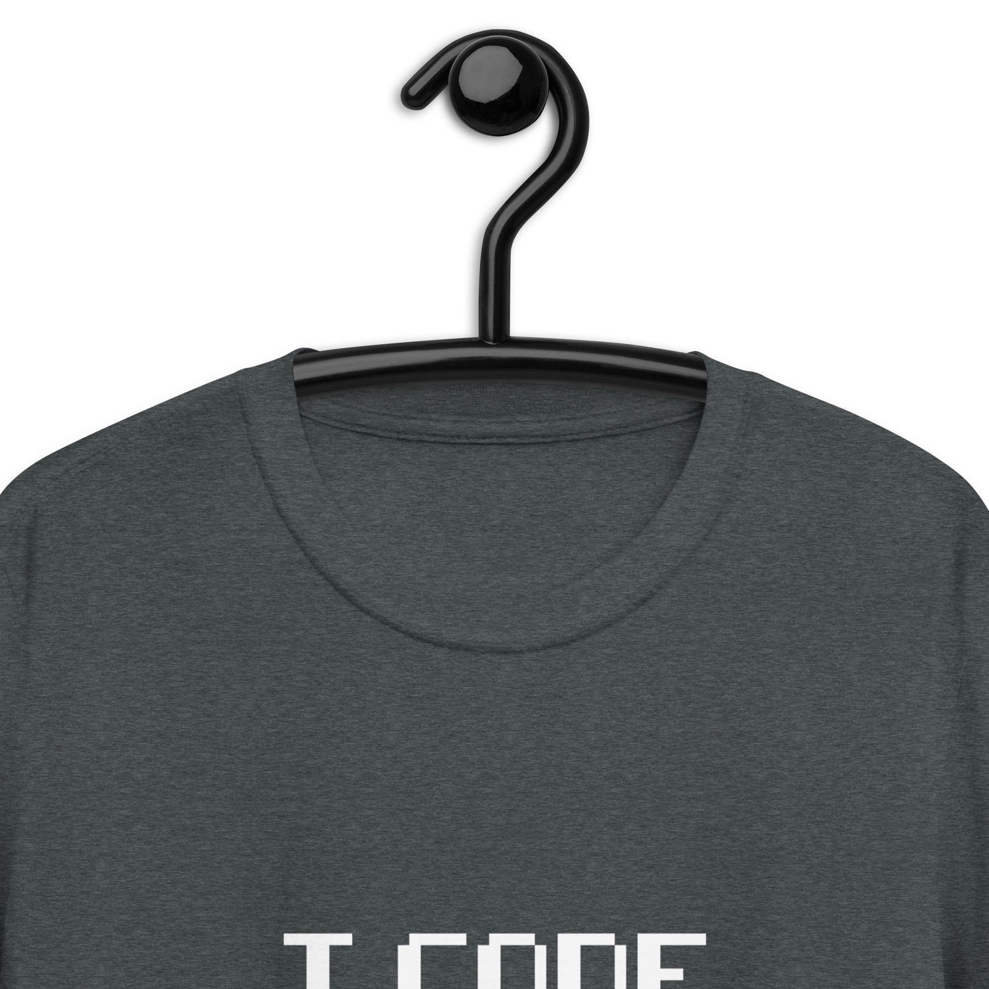 Short-Sleeve Unisex T-Shirt | I Code Therefore I Am