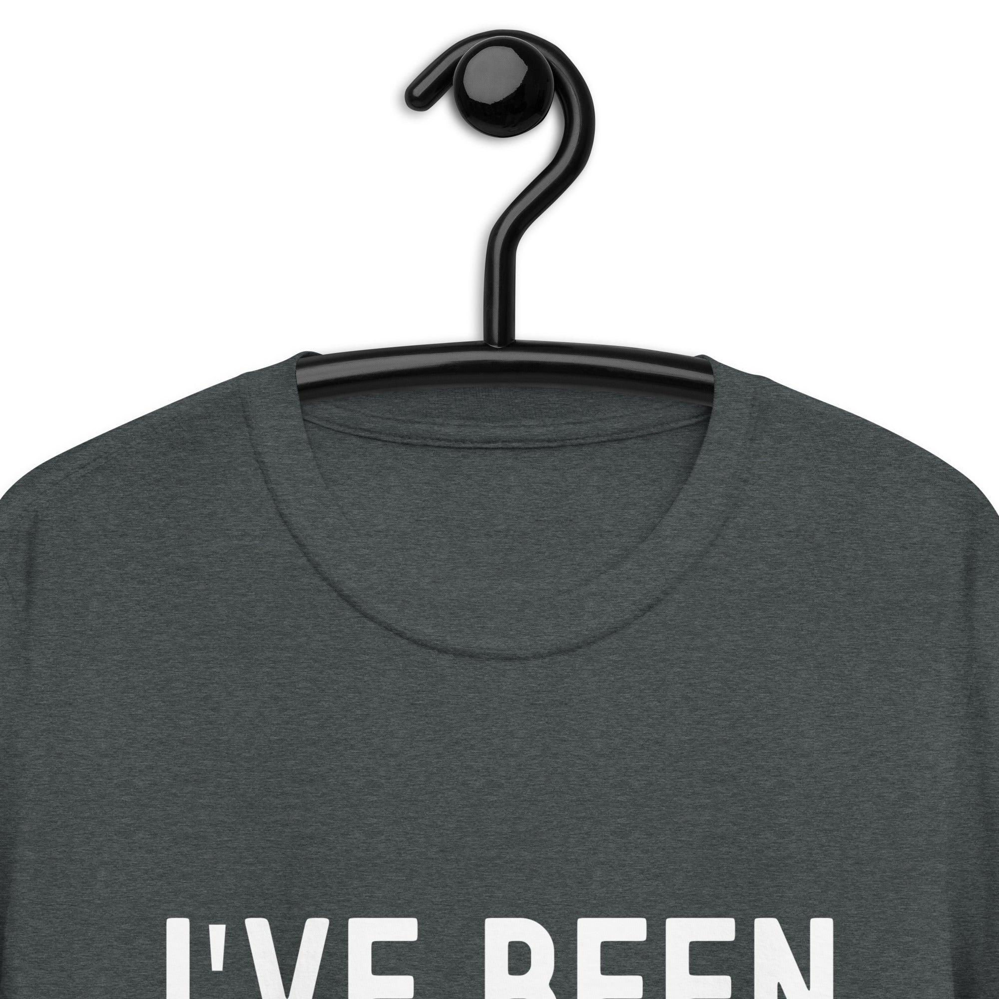 Short-Sleeve Unisex T-Shirt | I've been expecting you