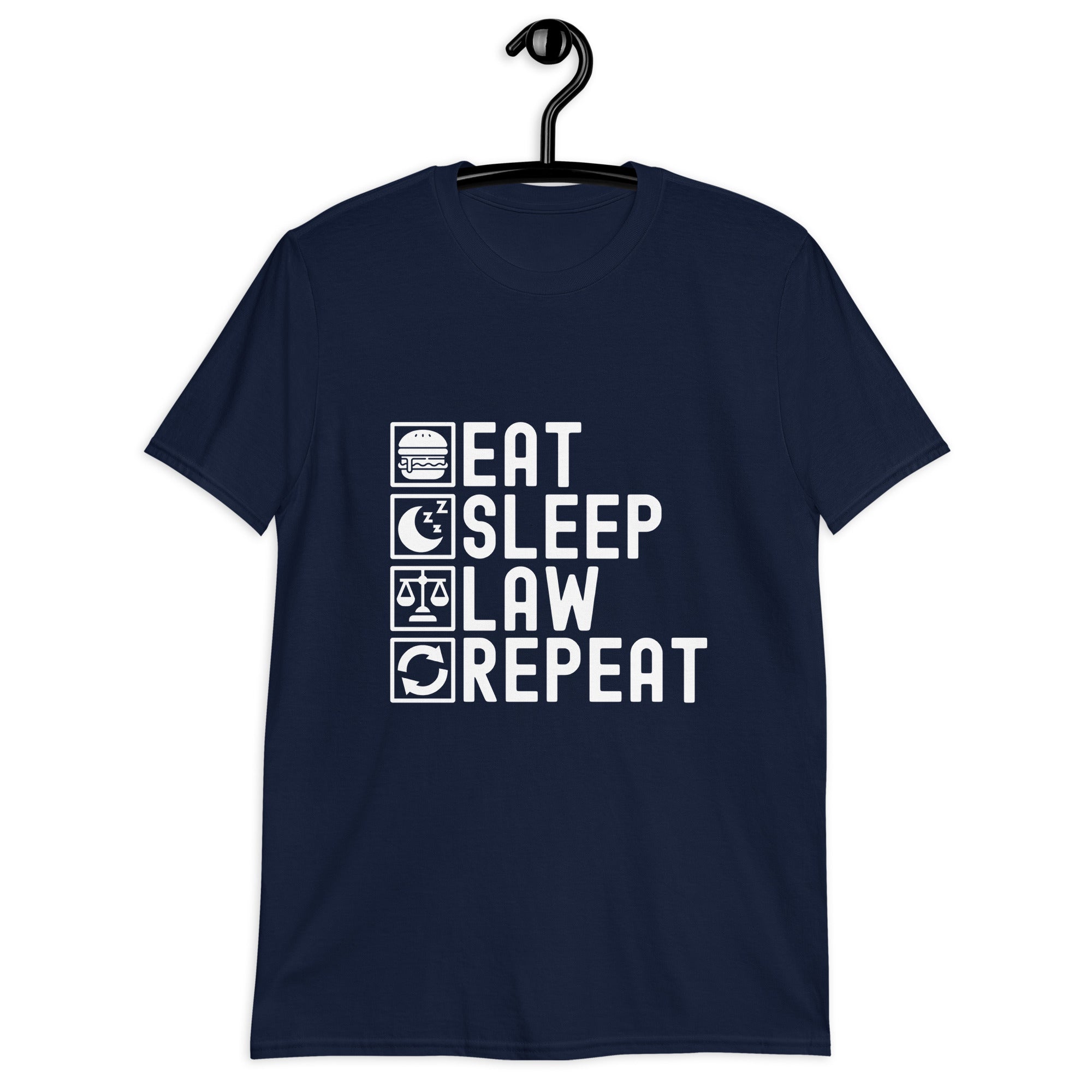 Short-Sleeve Unisex T-Shirt | Eat Sleep Law Repeat