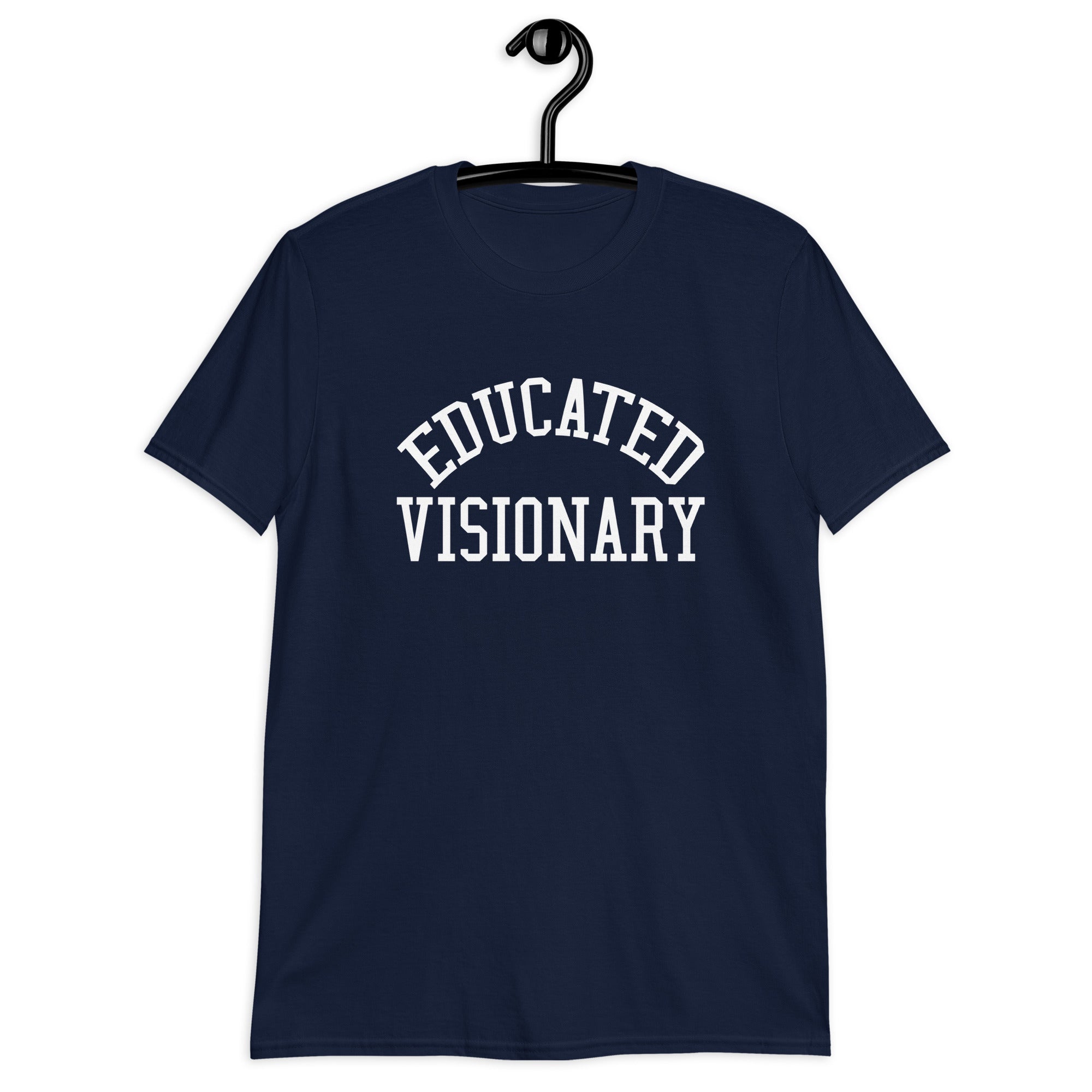 Short-Sleeve Unisex T-Shirt | Educated Visionary