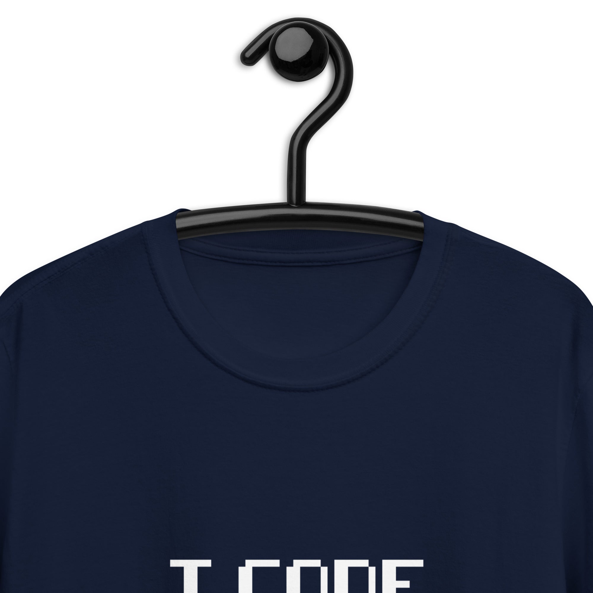 Short-Sleeve Unisex T-Shirt | I Code Therefore I Am