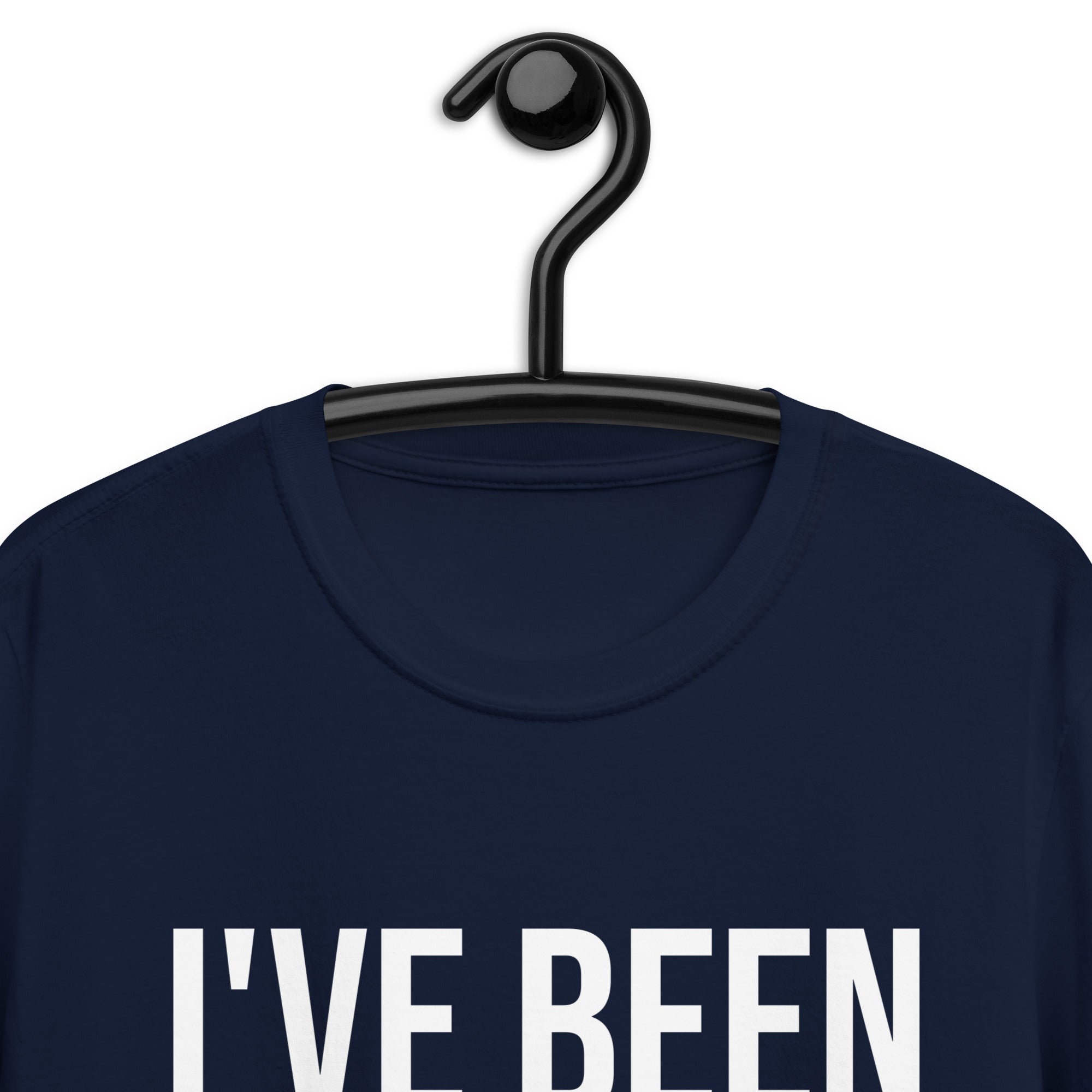 Short-Sleeve Unisex T-Shirt | I've been noticing you noticing me and I like it