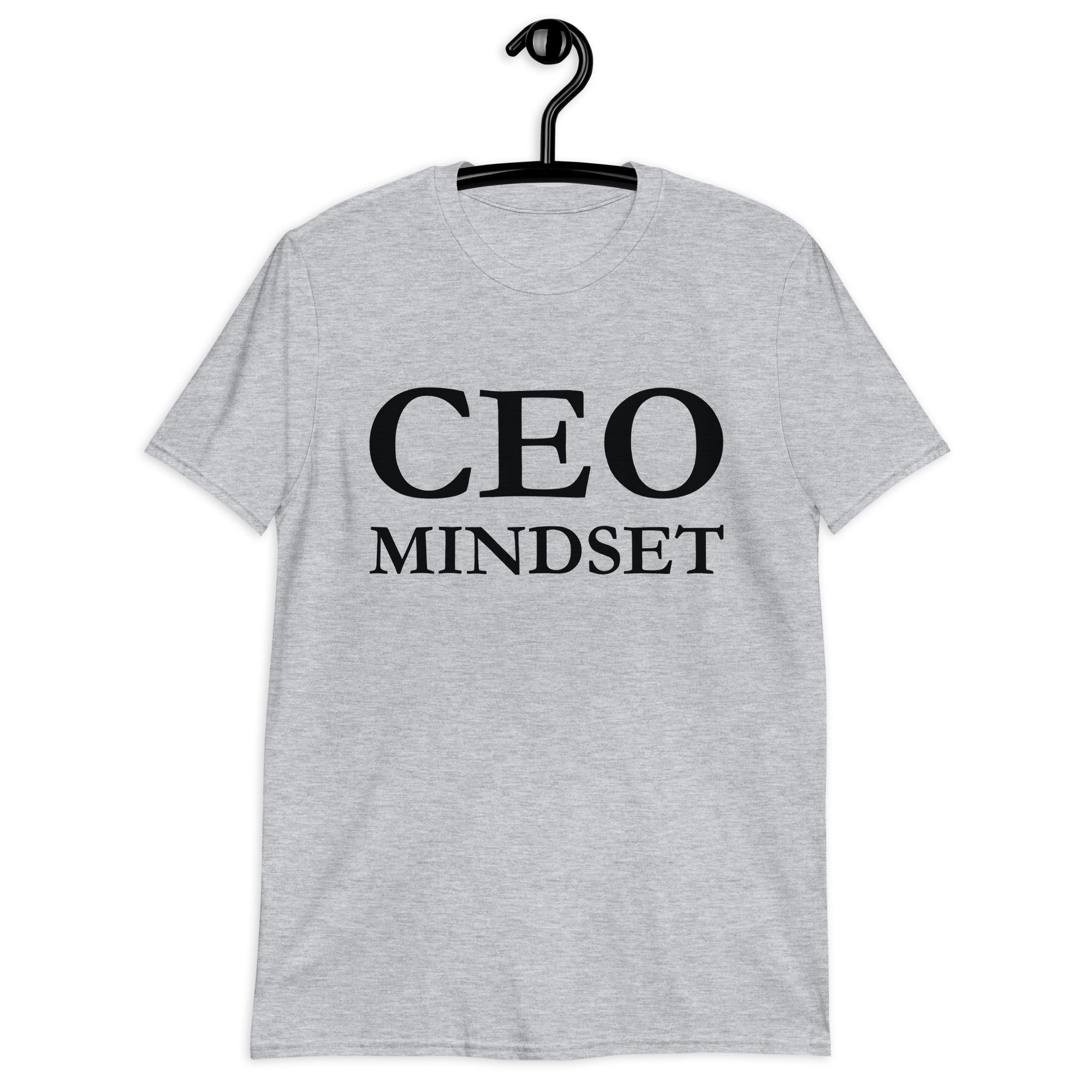 Short-Sleeve Unisex T-Shirt | CEO Mindset