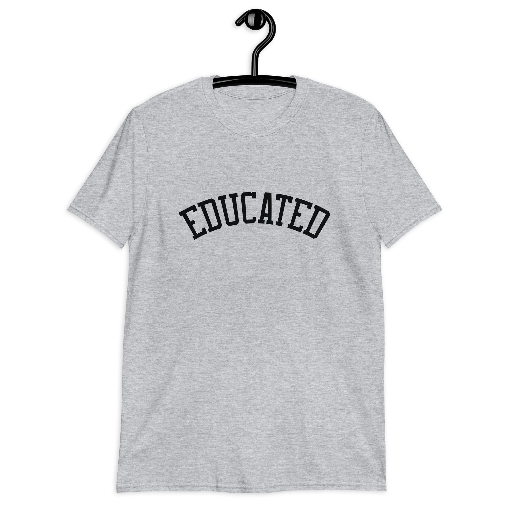 Short-Sleeve Unisex T-Shirt | Educated