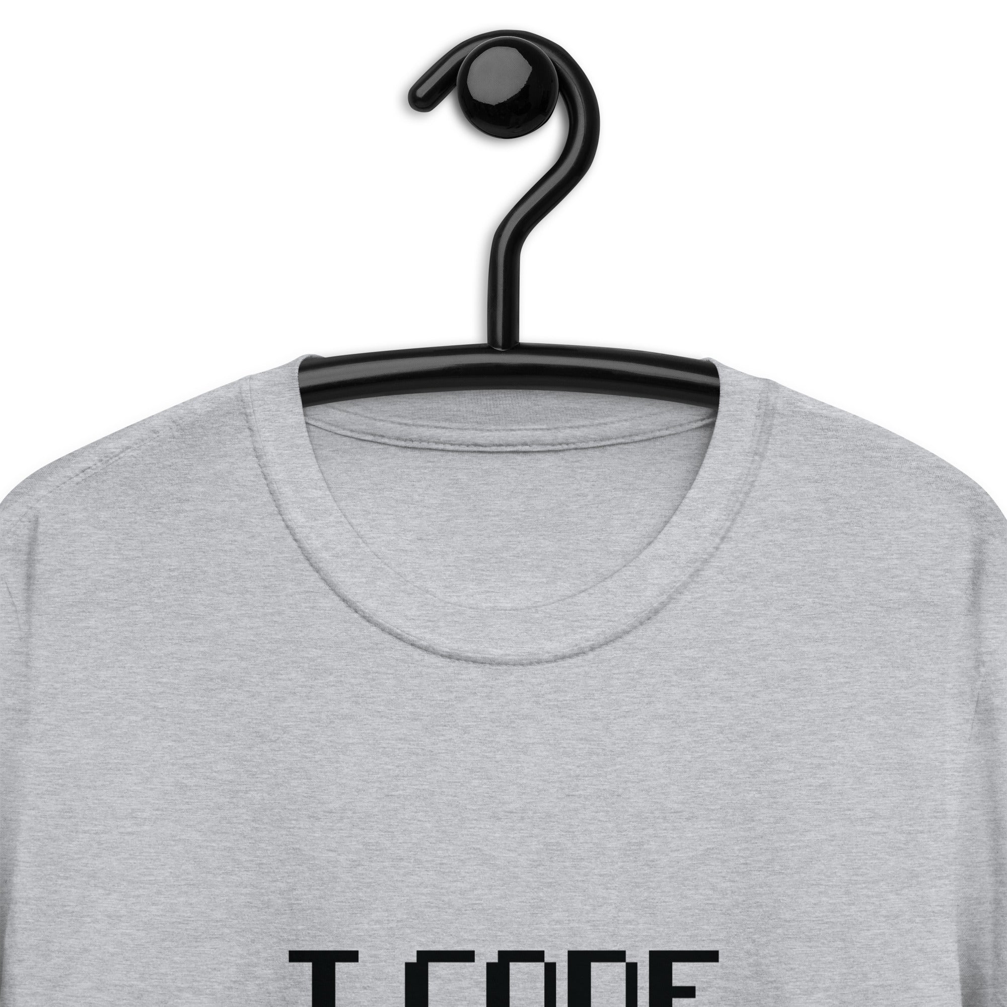 Short-Sleeve Unisex T-Shirt | I Code Therefore I Am