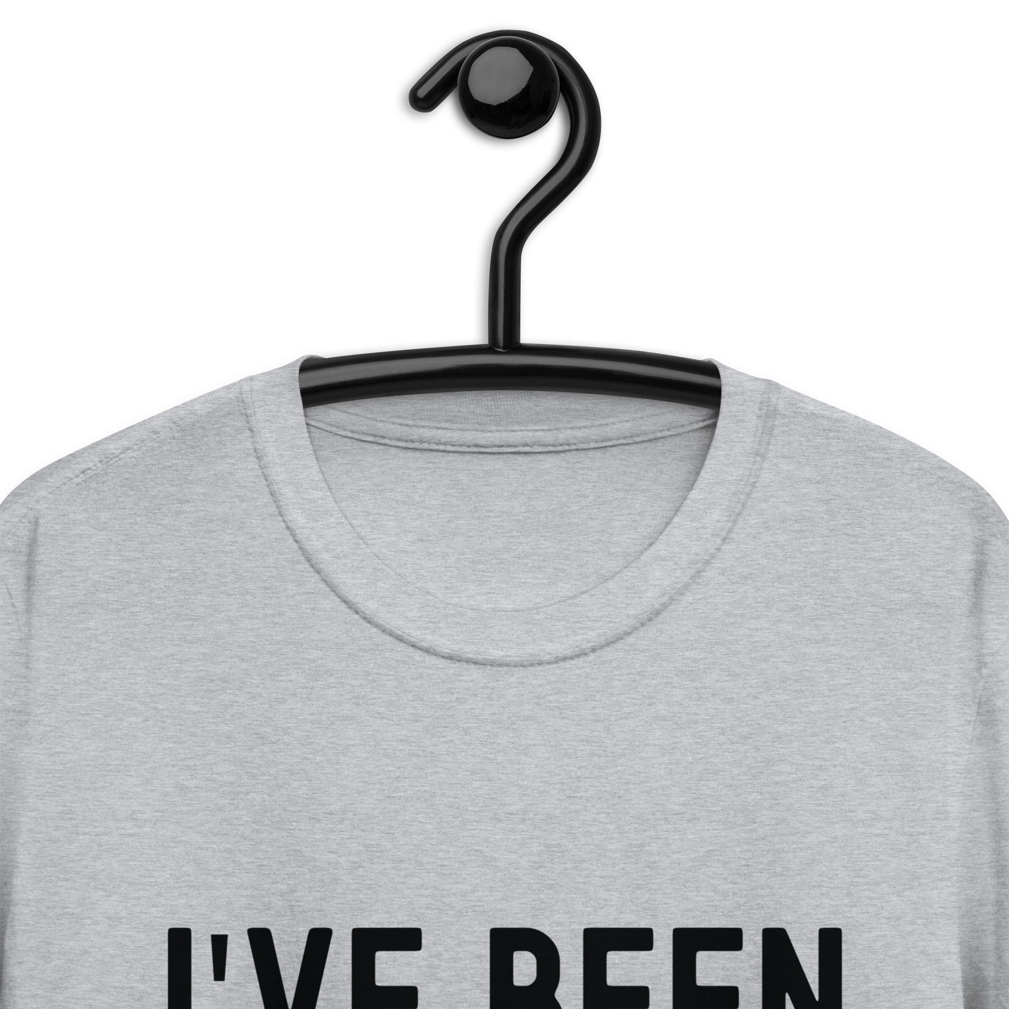 Short-Sleeve Unisex T-Shirt | I've been expecting you