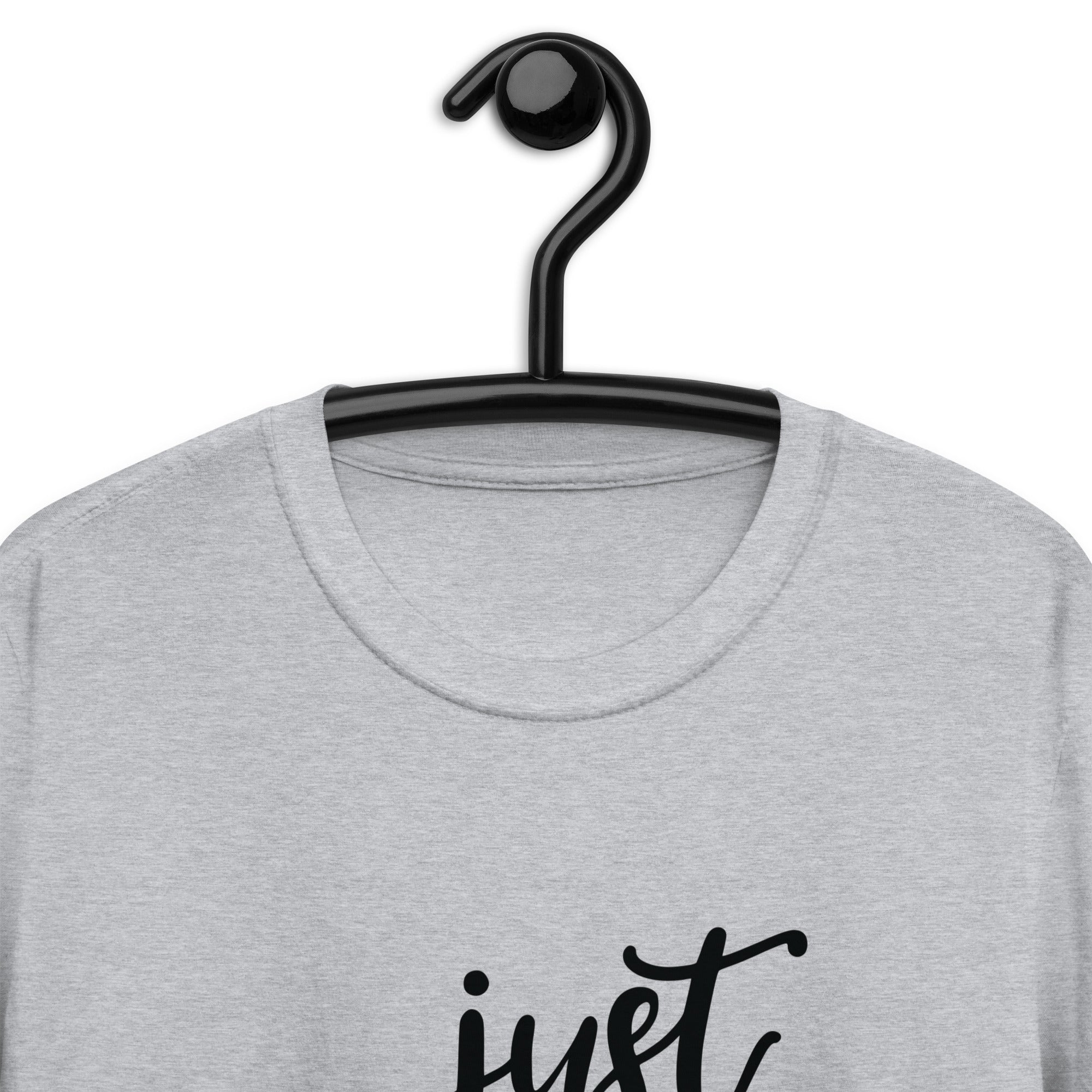 Short-Sleeve Unisex T-Shirt | Just Breathe