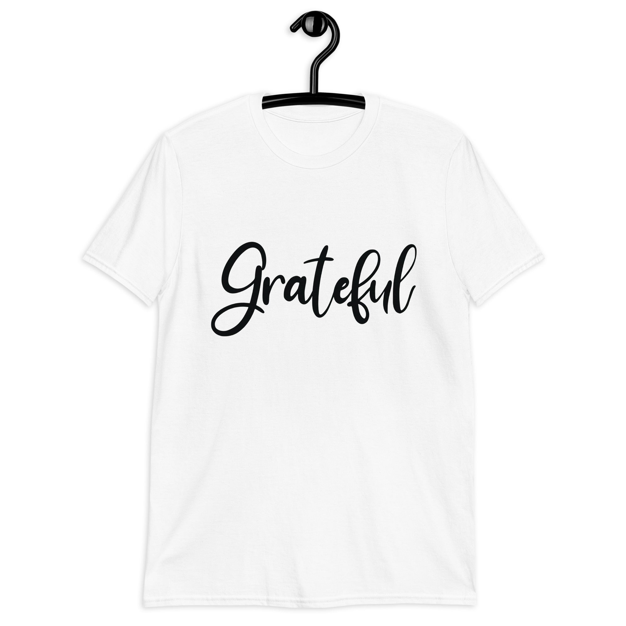 Short-Sleeve Unisex T-Shirt | Grateful