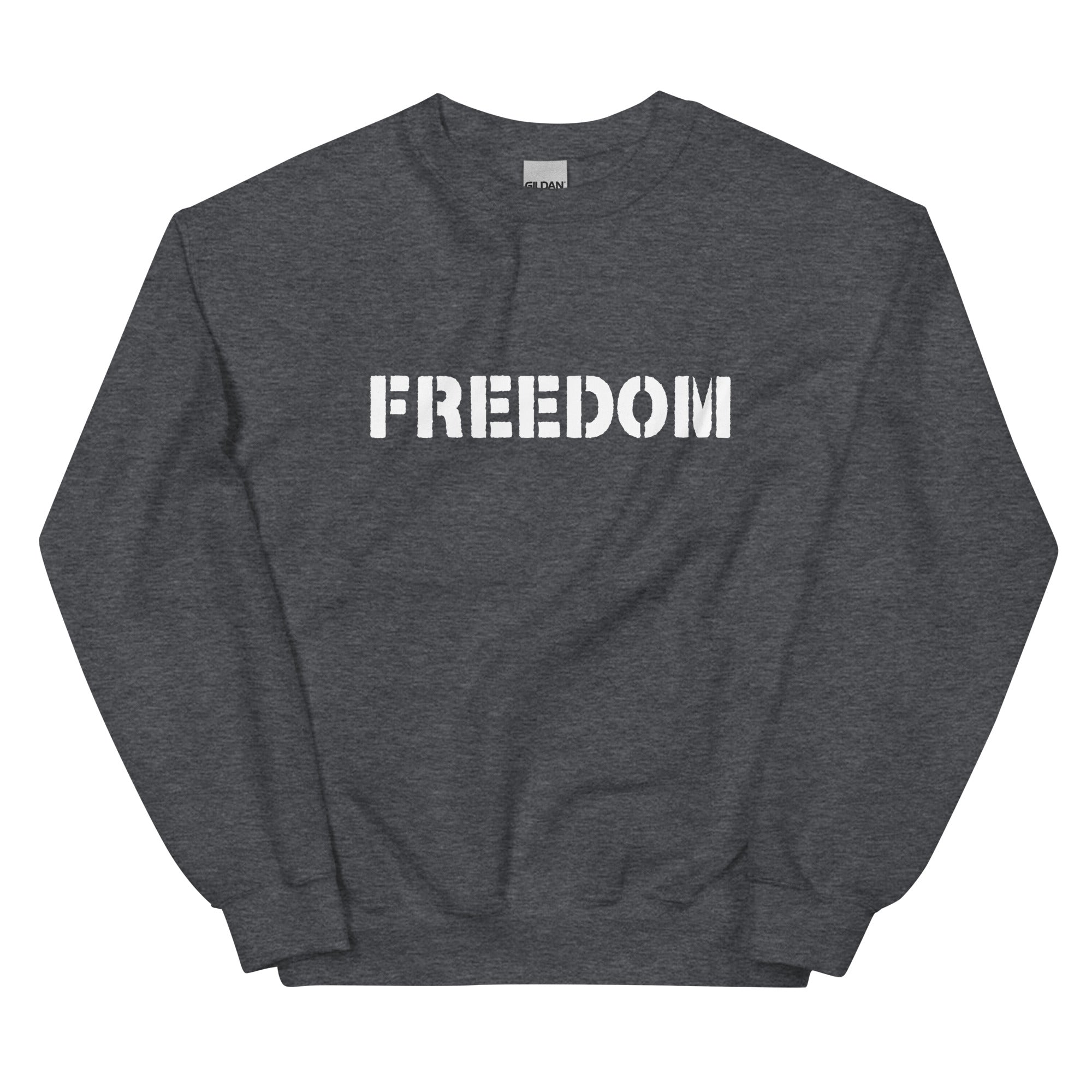 Unisex Sweatshirt | Freedom