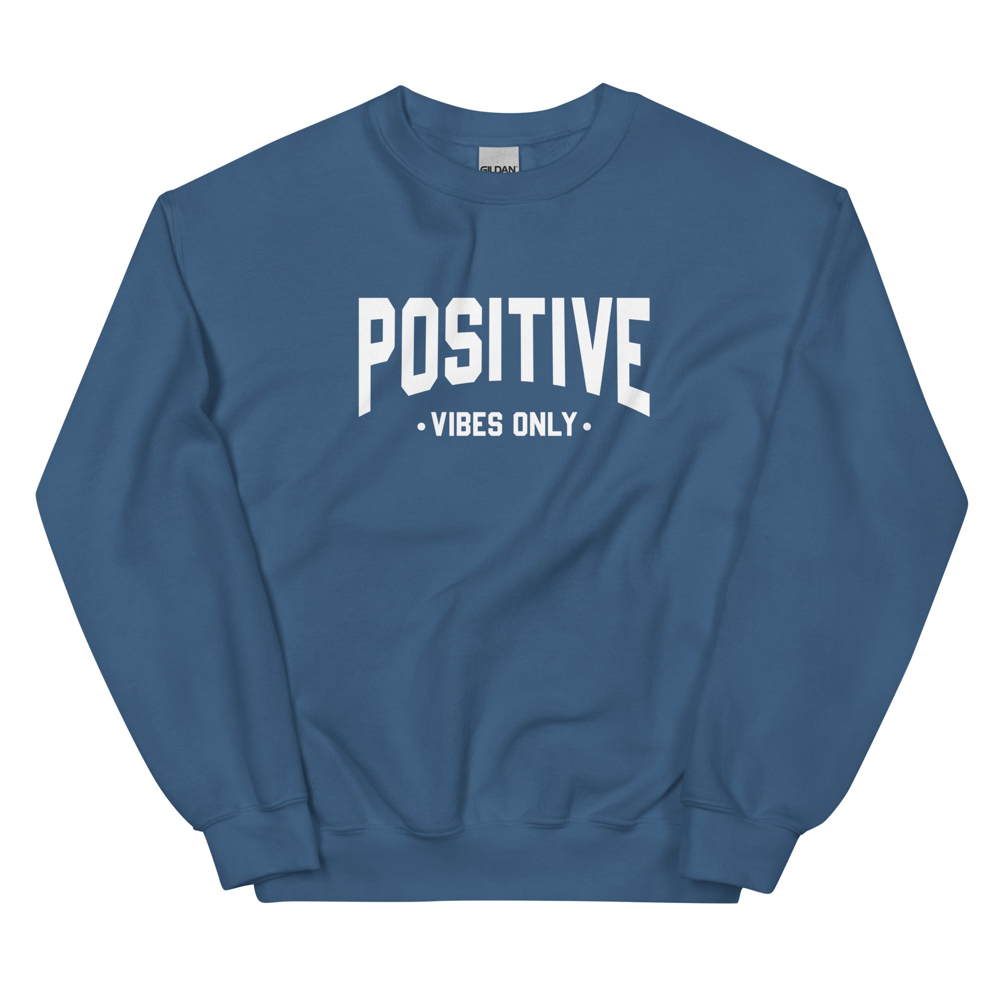 Unisex Sweatshirt | Positive Vibes Only