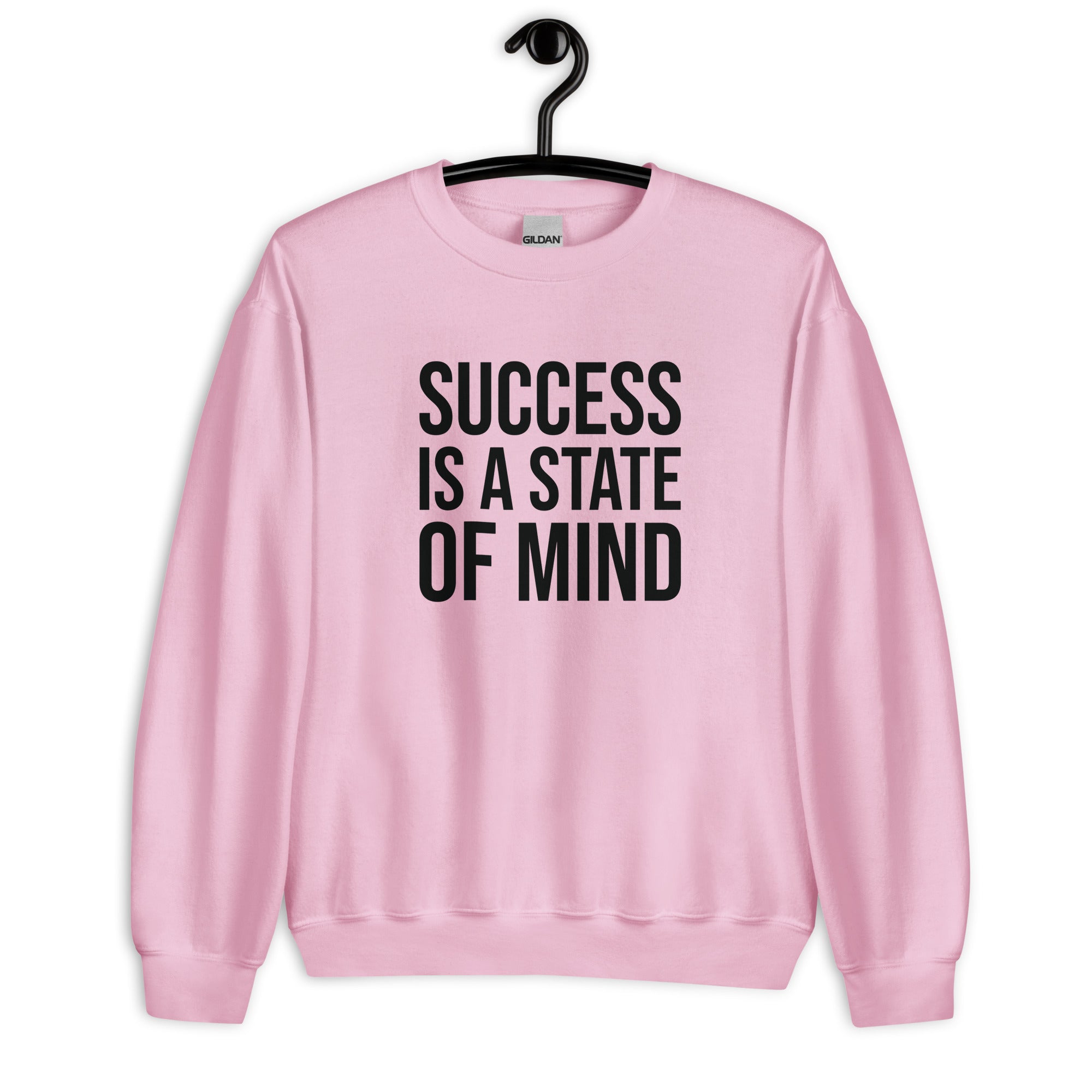 Unisex Sweatshirt | Success is a state of mind