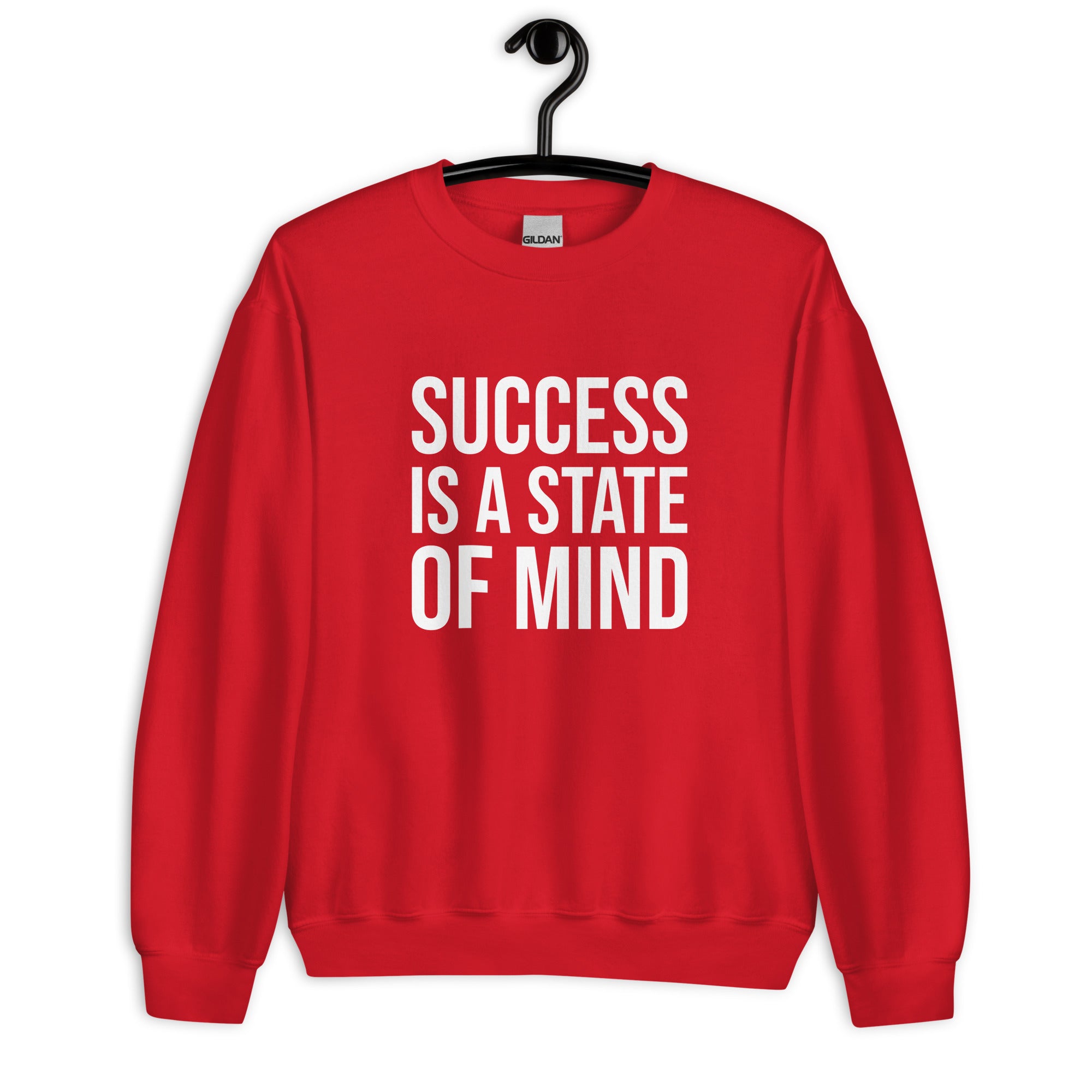 Unisex Sweatshirt | Success is a state of mind