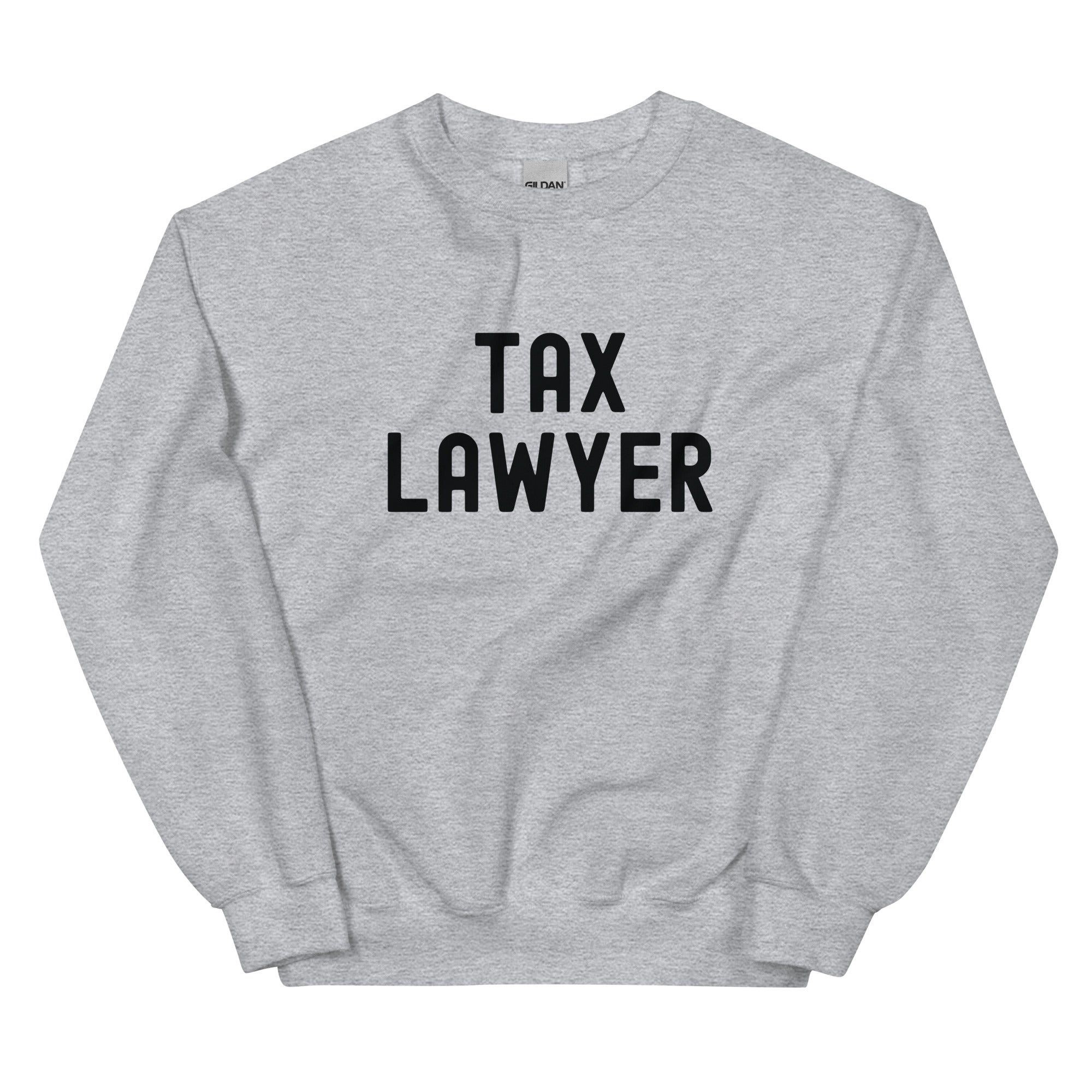 Unisex Sweatshirt | Tax Lawyer