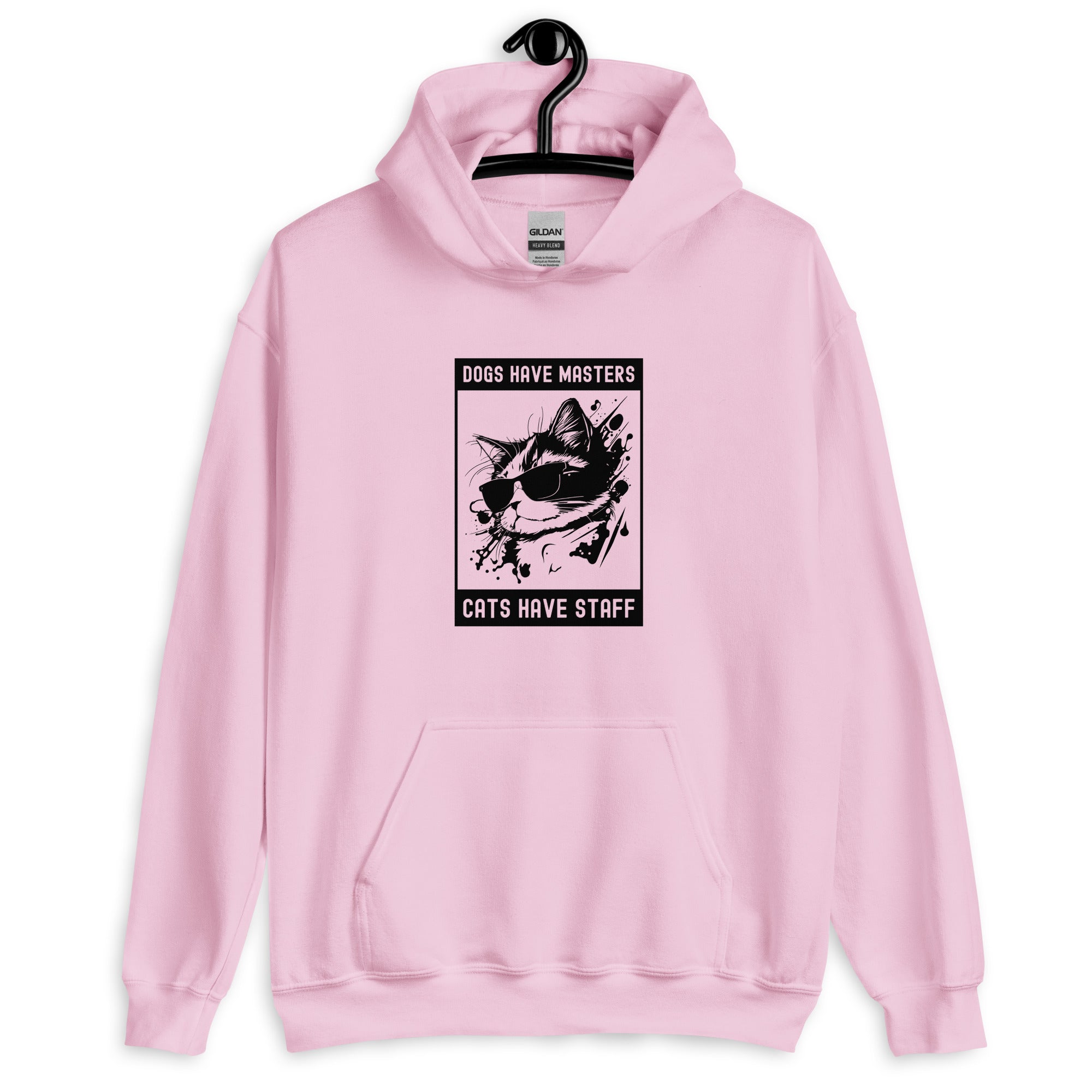 Unisex Hoodie | Dogs have masters cats have staff