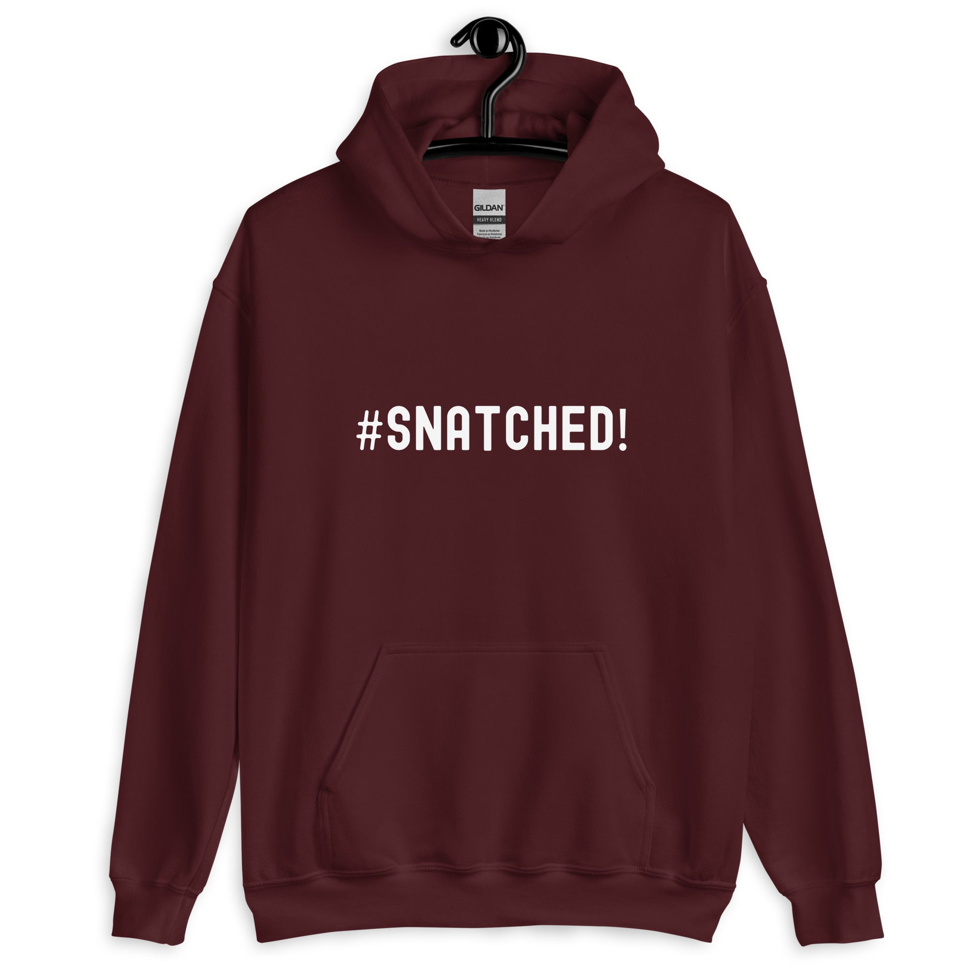 Unisex Hoodie | #Snatched