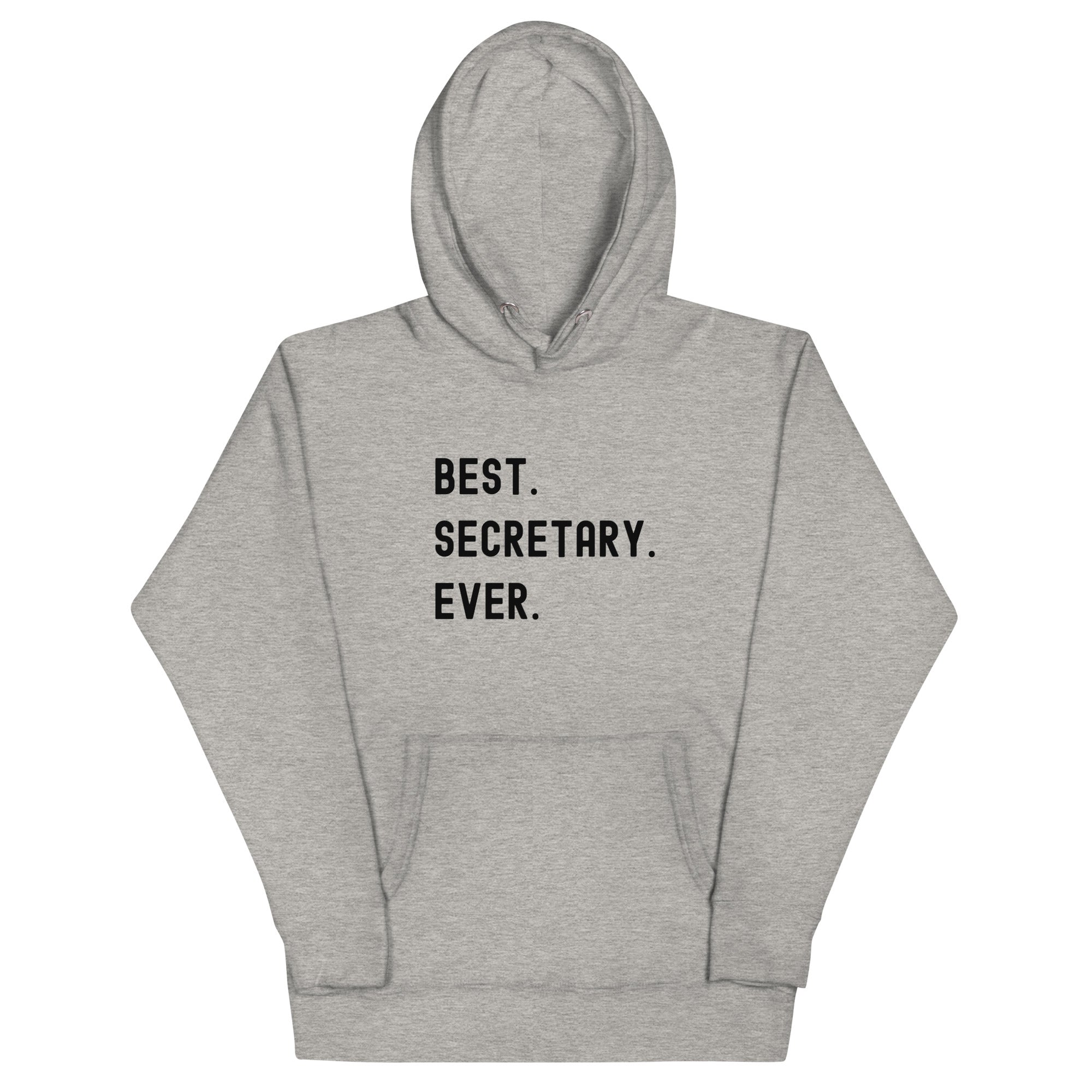Unisex Hoodie | Best. Secretary. Ever.