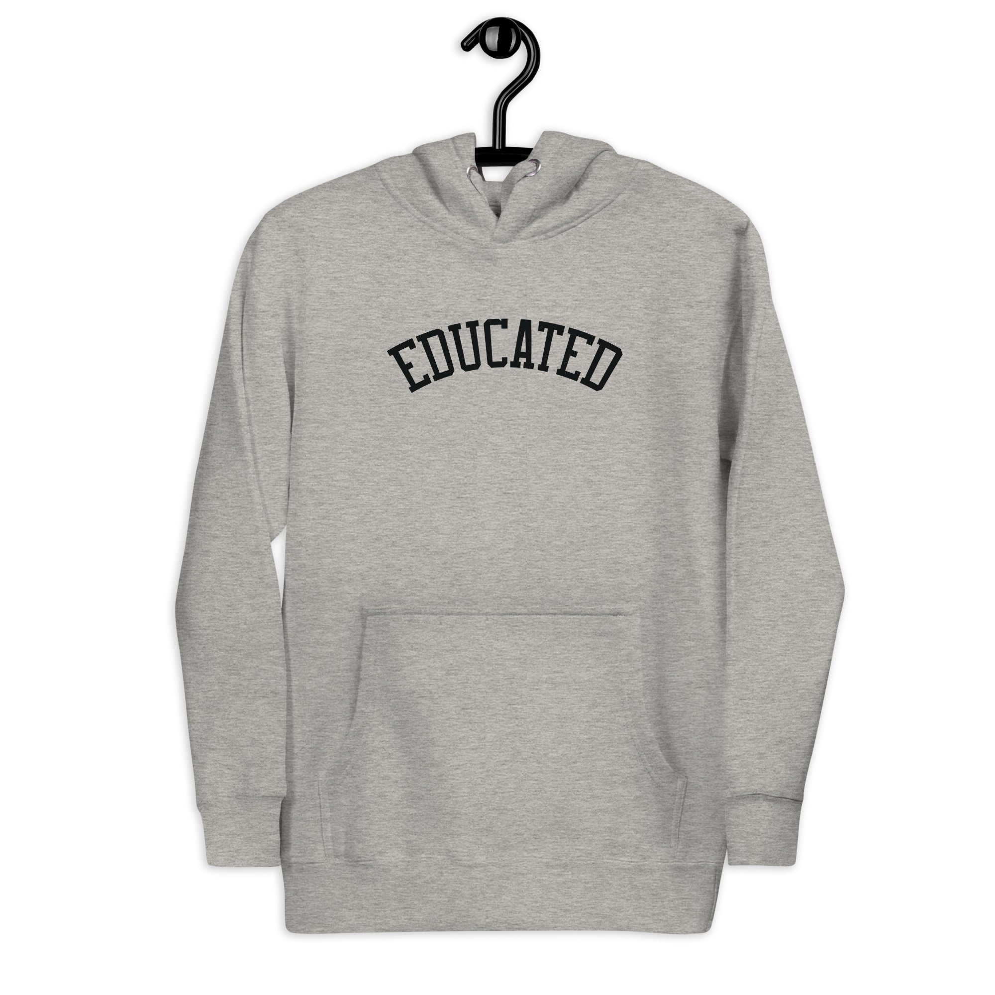 Unisex Hoodie | Educated