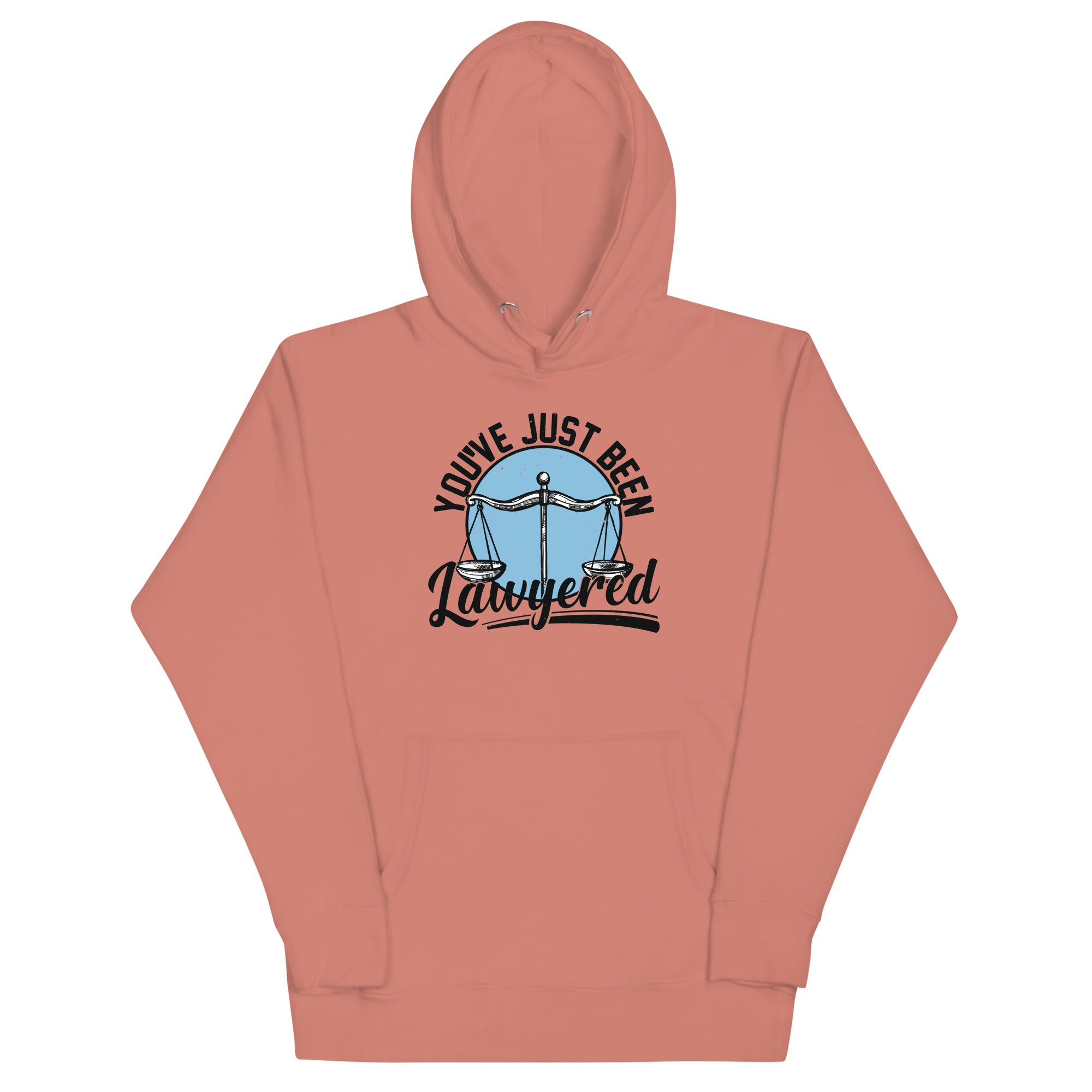 Unisex Hoodie | You've just been lawyered