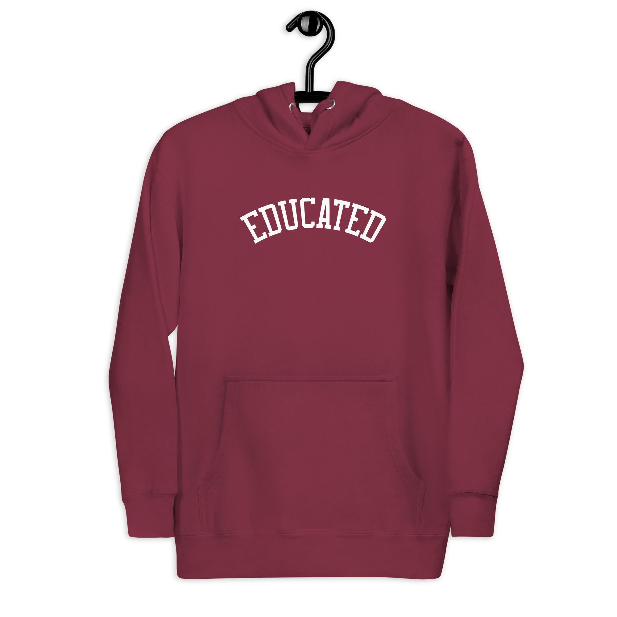 Unisex Hoodie | Educated