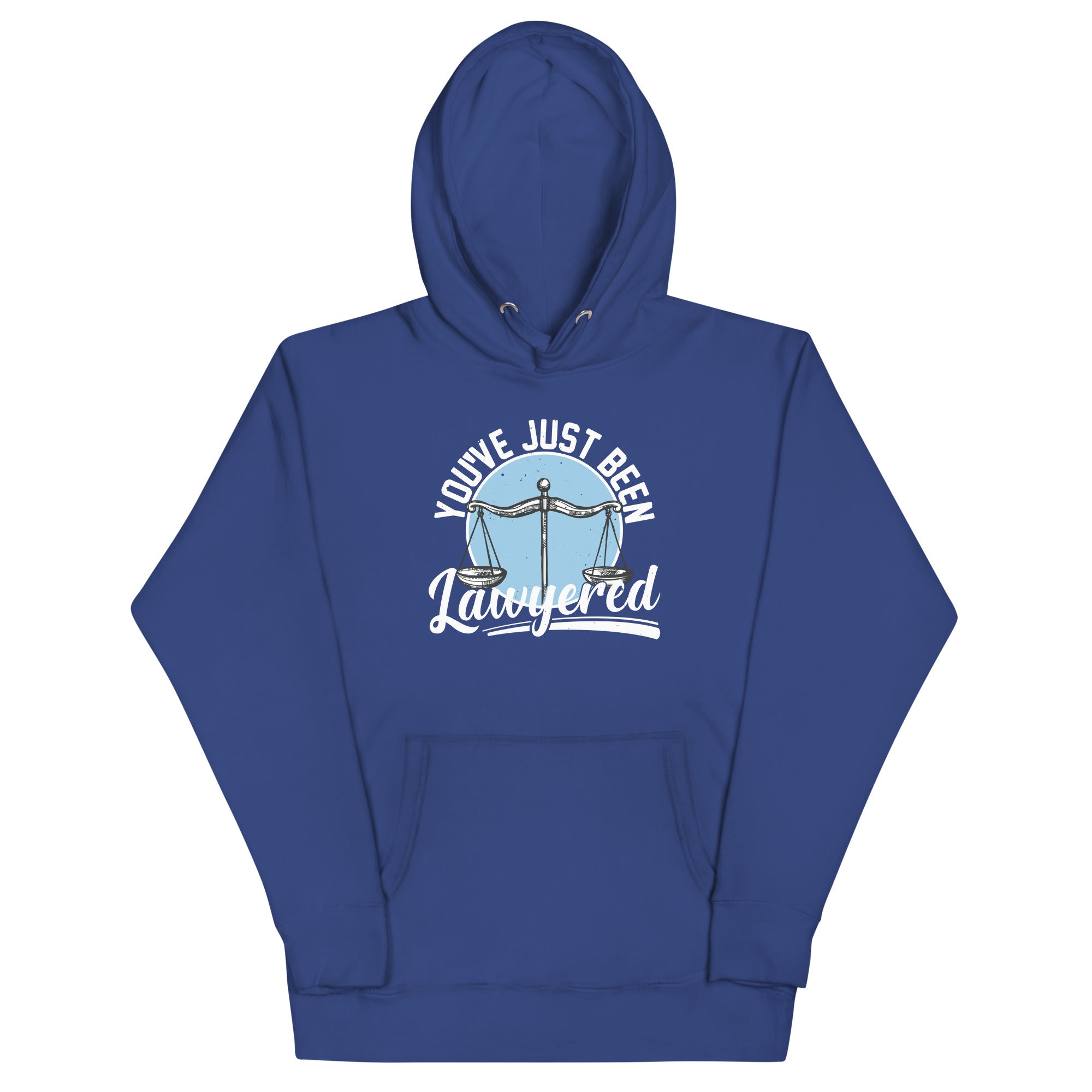 Unisex Hoodie | You've just been lawyered