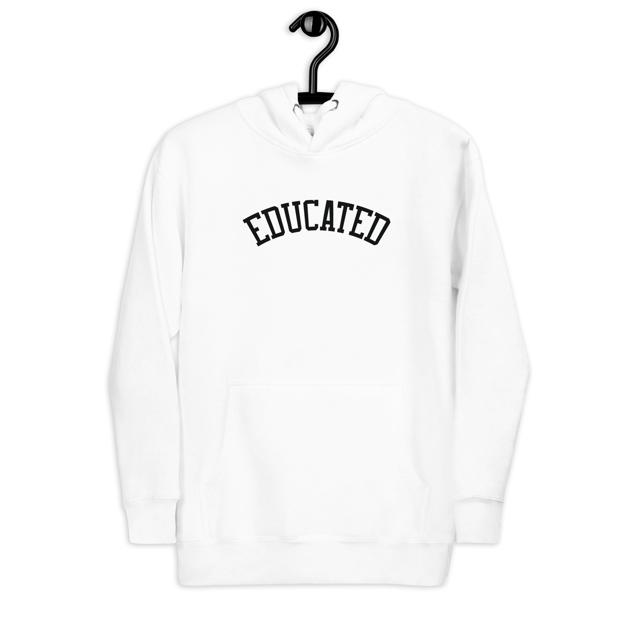 Unisex Hoodie | Educated