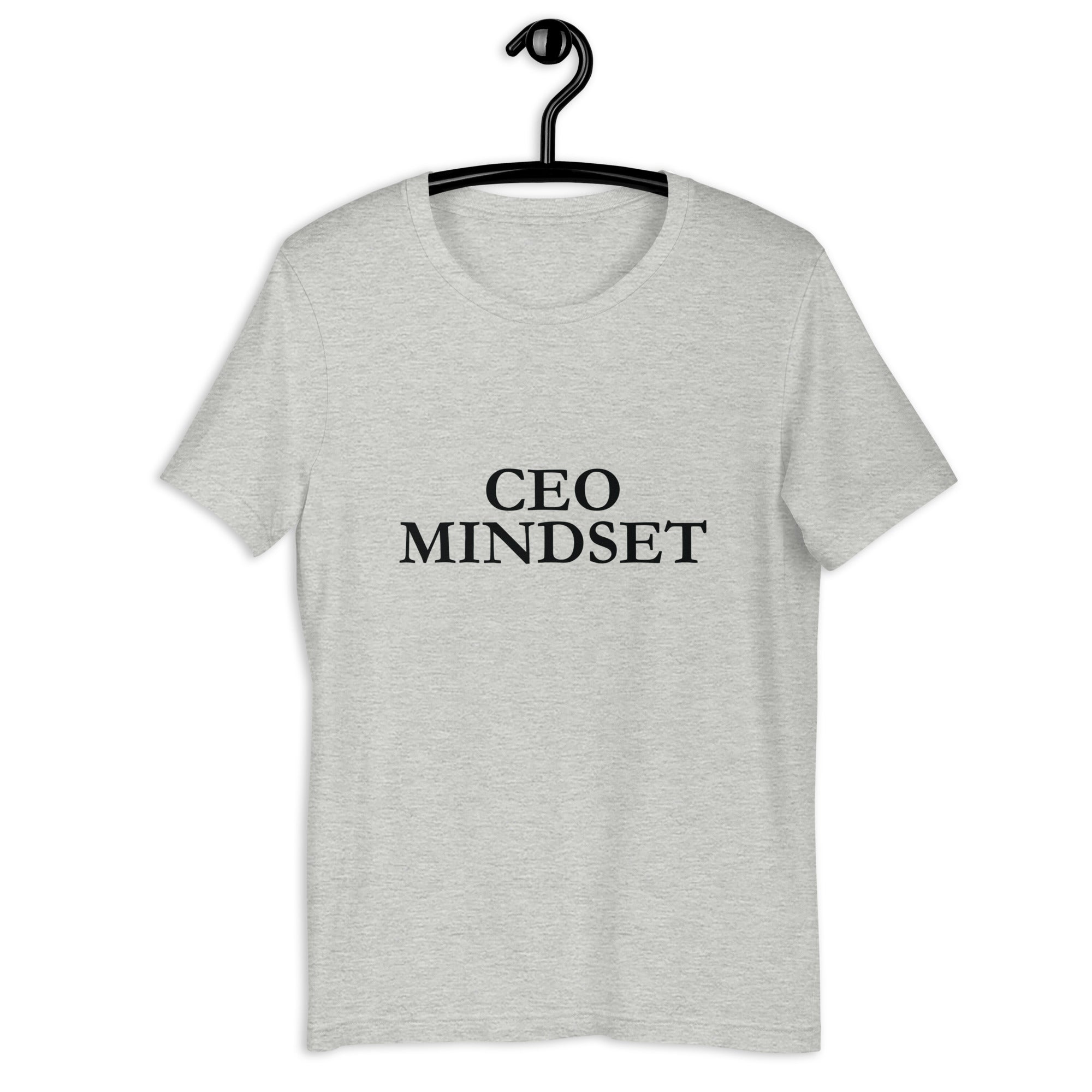 Unisex t-shirt | CEO Mindset