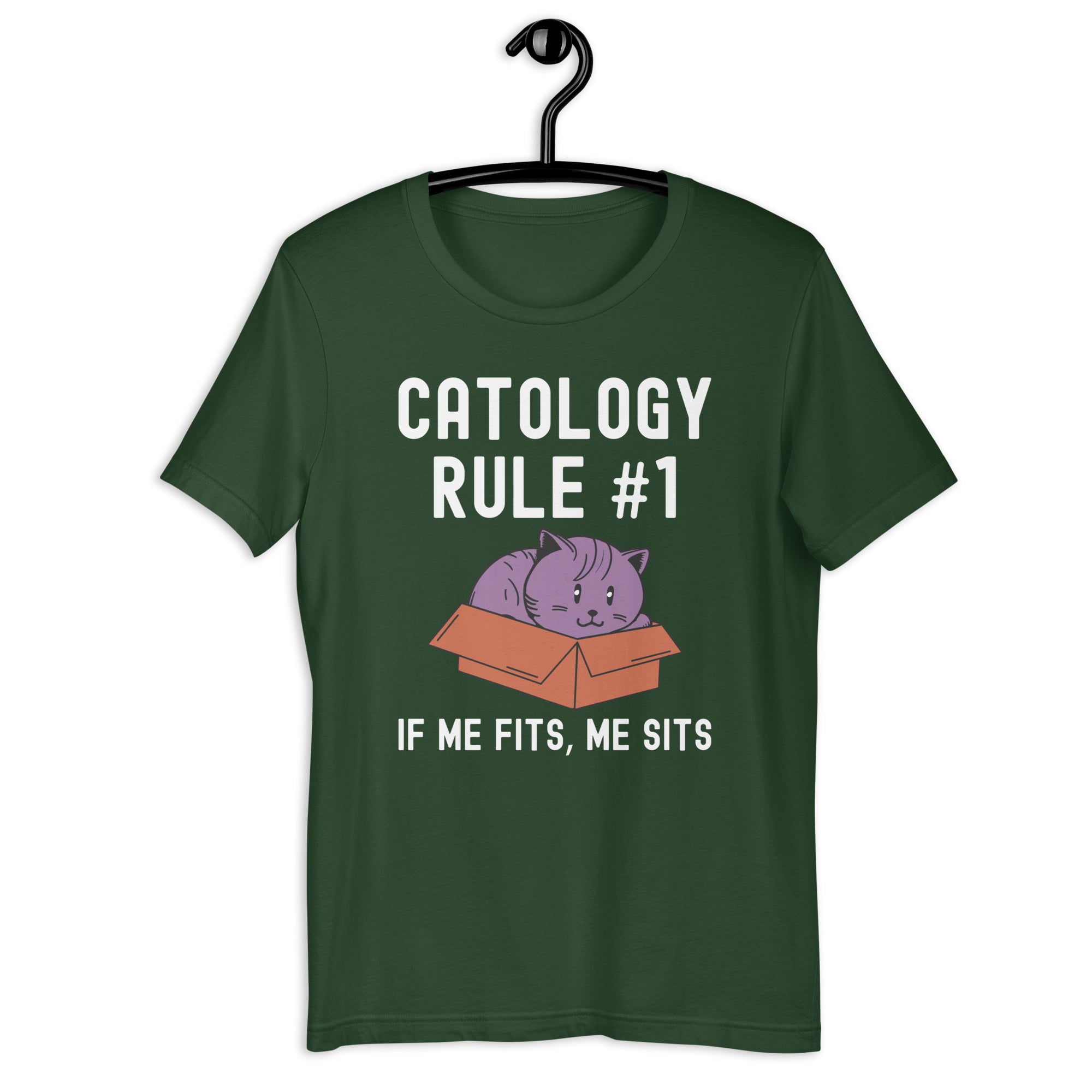 Unisex t-shirt | Catology Rule #1 If me fits, me sits