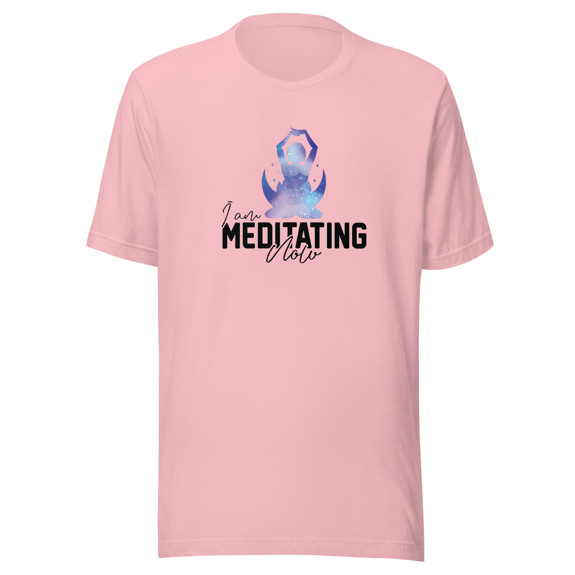 Unisex t-shirt | I am meditating now