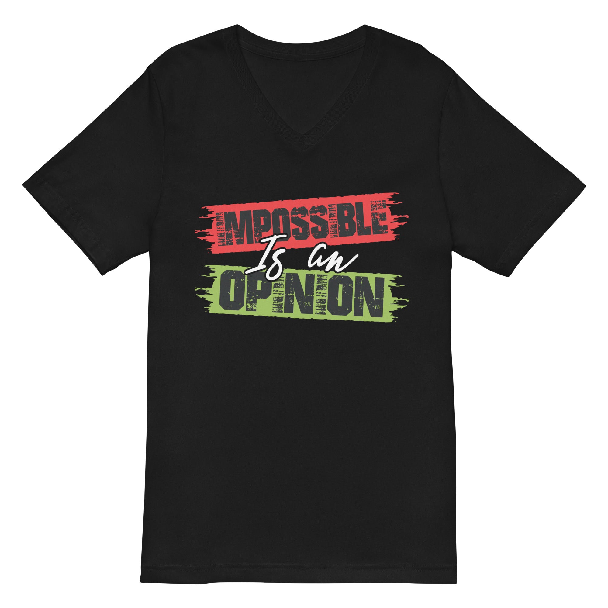 Unisex Short Sleeve V-Neck T-Shirt | Impossible is an opinion