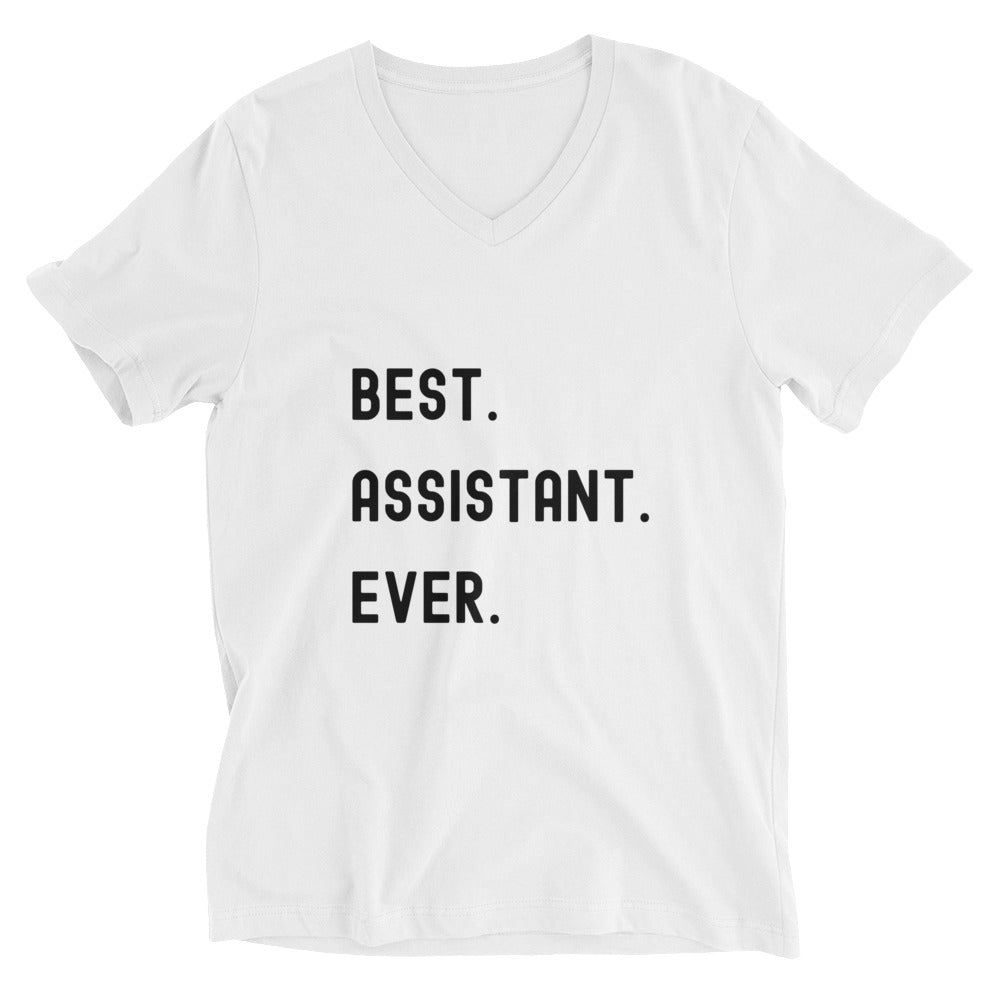 Unisex Short Sleeve V-Neck T-Shirt | Best. Assistant. Ever.