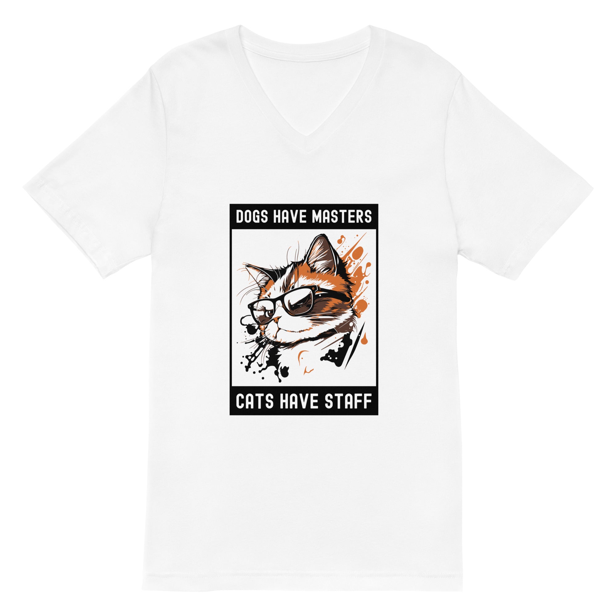 Unisex Short Sleeve V-Neck T-Shirt | Dogs have masters cats have staff