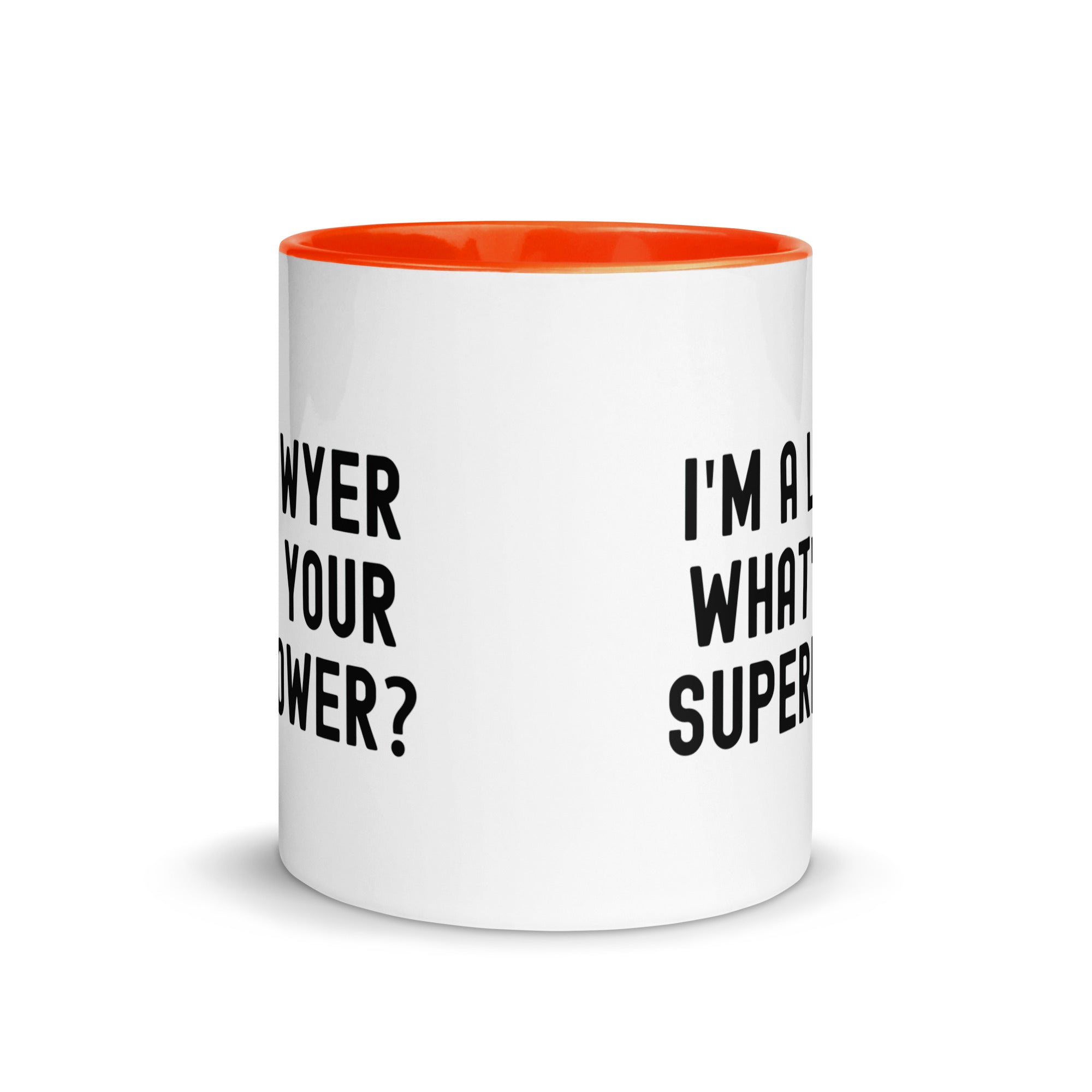 Mug with Color Inside | I'm a lawyer, what's your superpower?