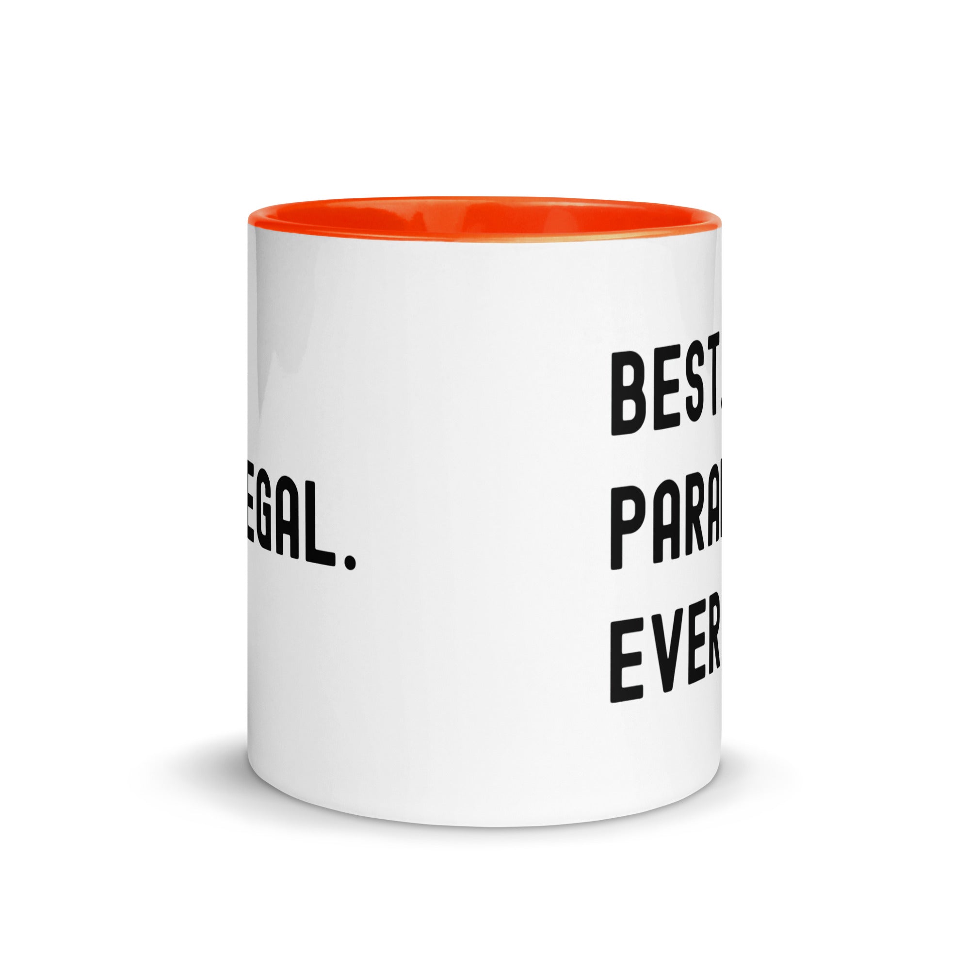 Mug with Color Inside | Best. Paralegal. Ever.