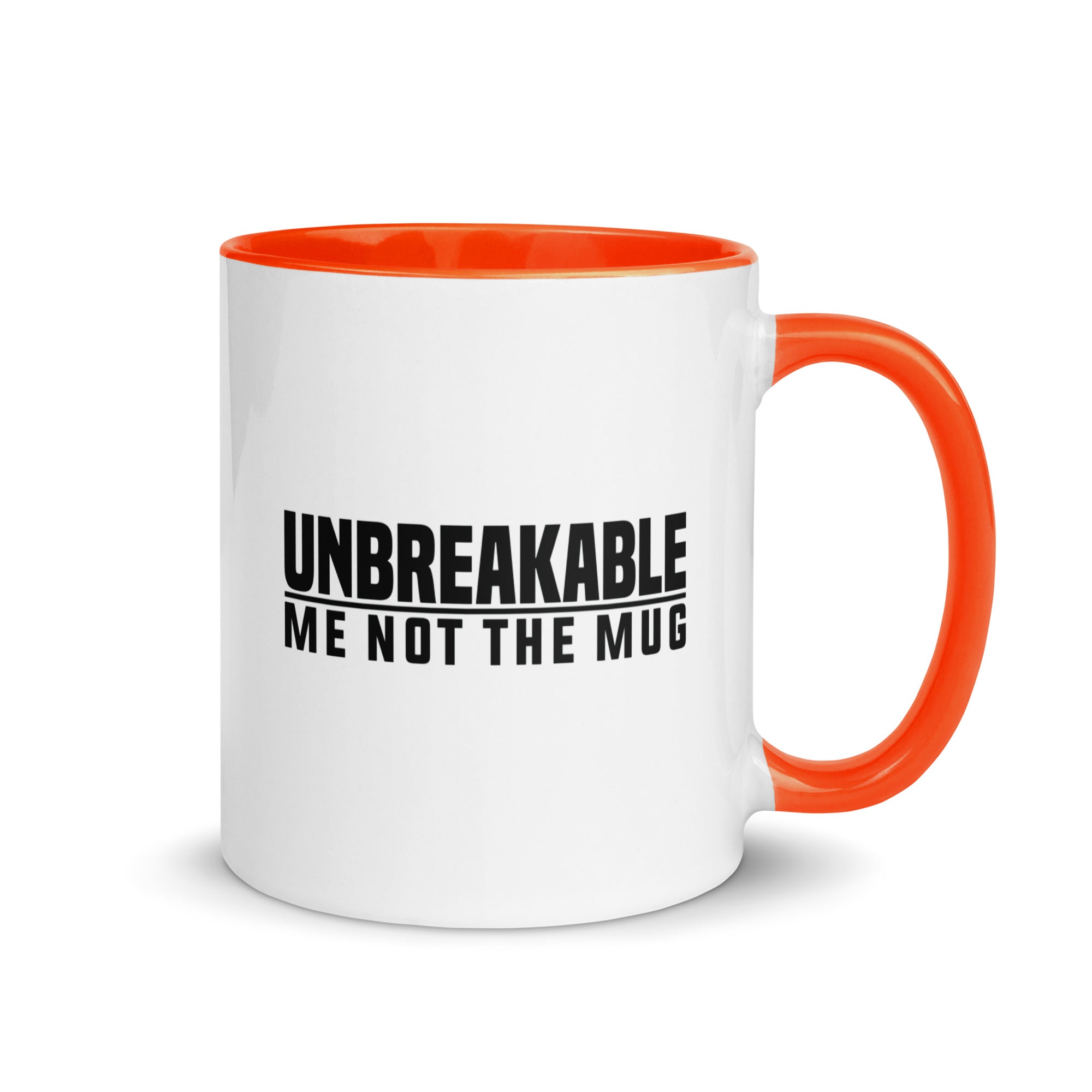 Mug with Color Inside | Unbreakable - Me Not The Mug