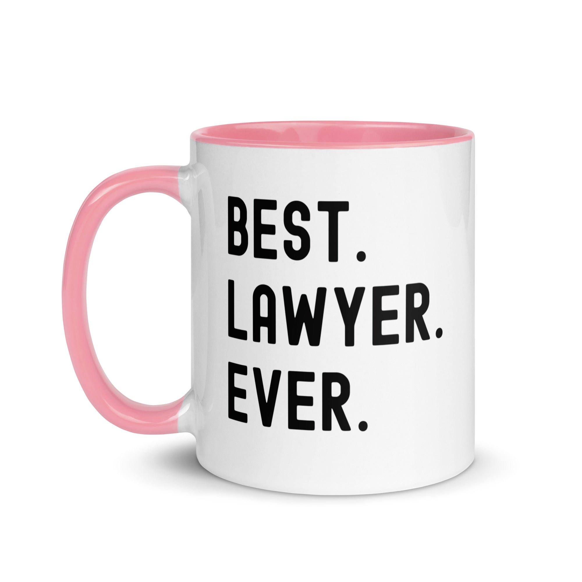 Mug with Color Inside | Best. Lawyer. Ever.