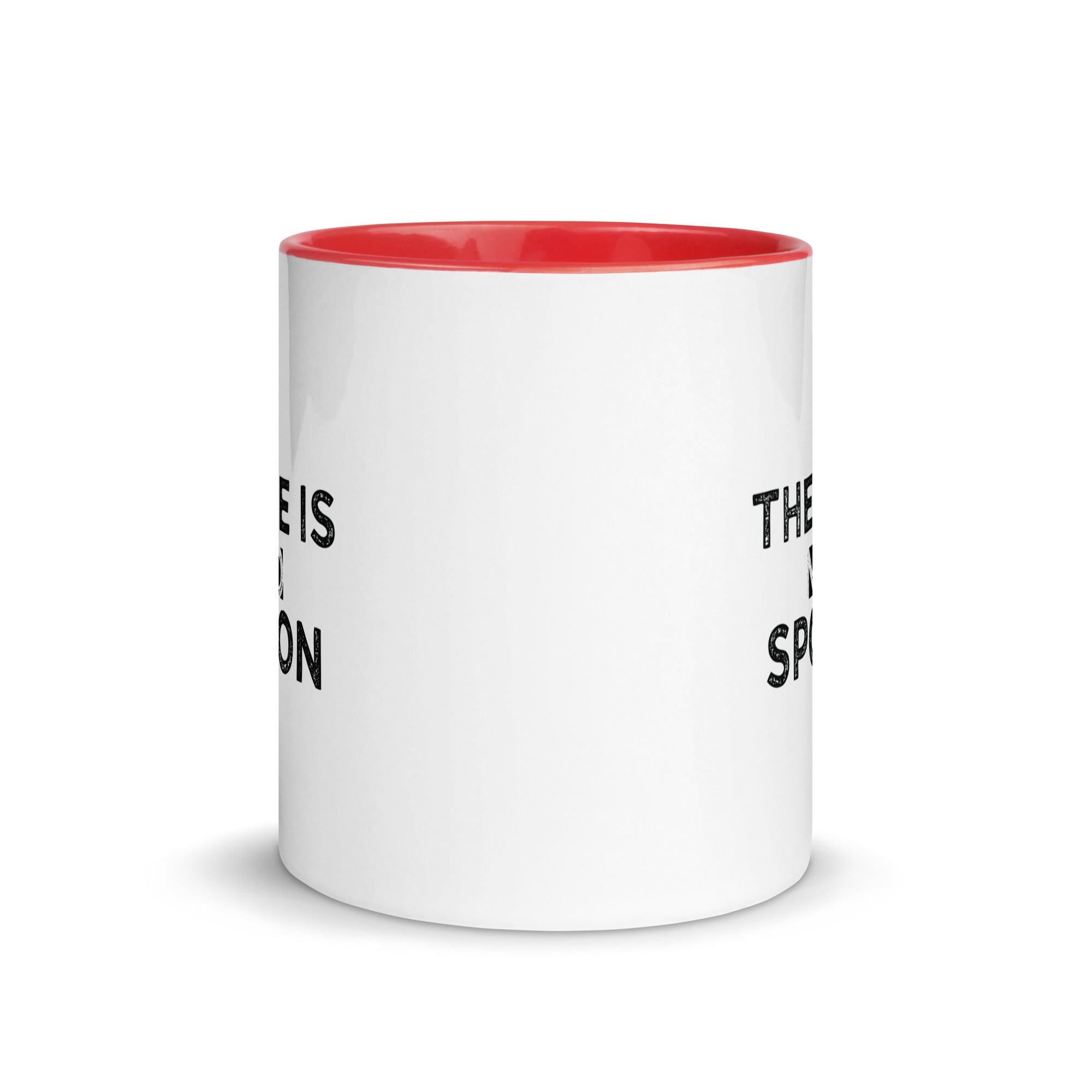 Mug with Color Inside | There is no spoon