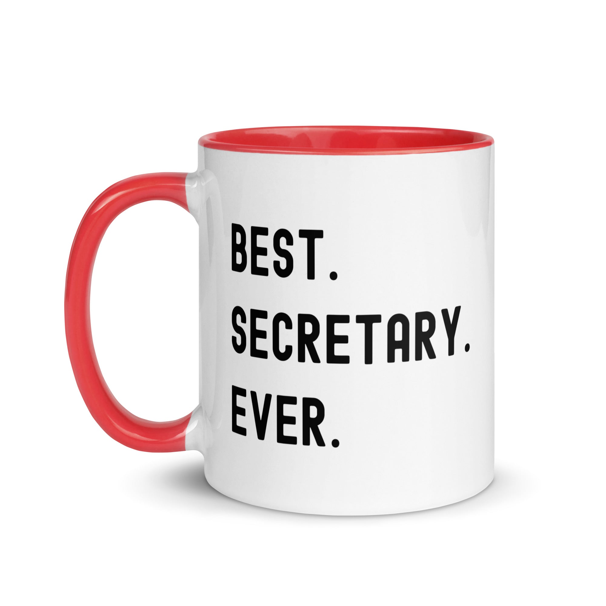 Mug with Color Inside | Best. Secretary. Ever.