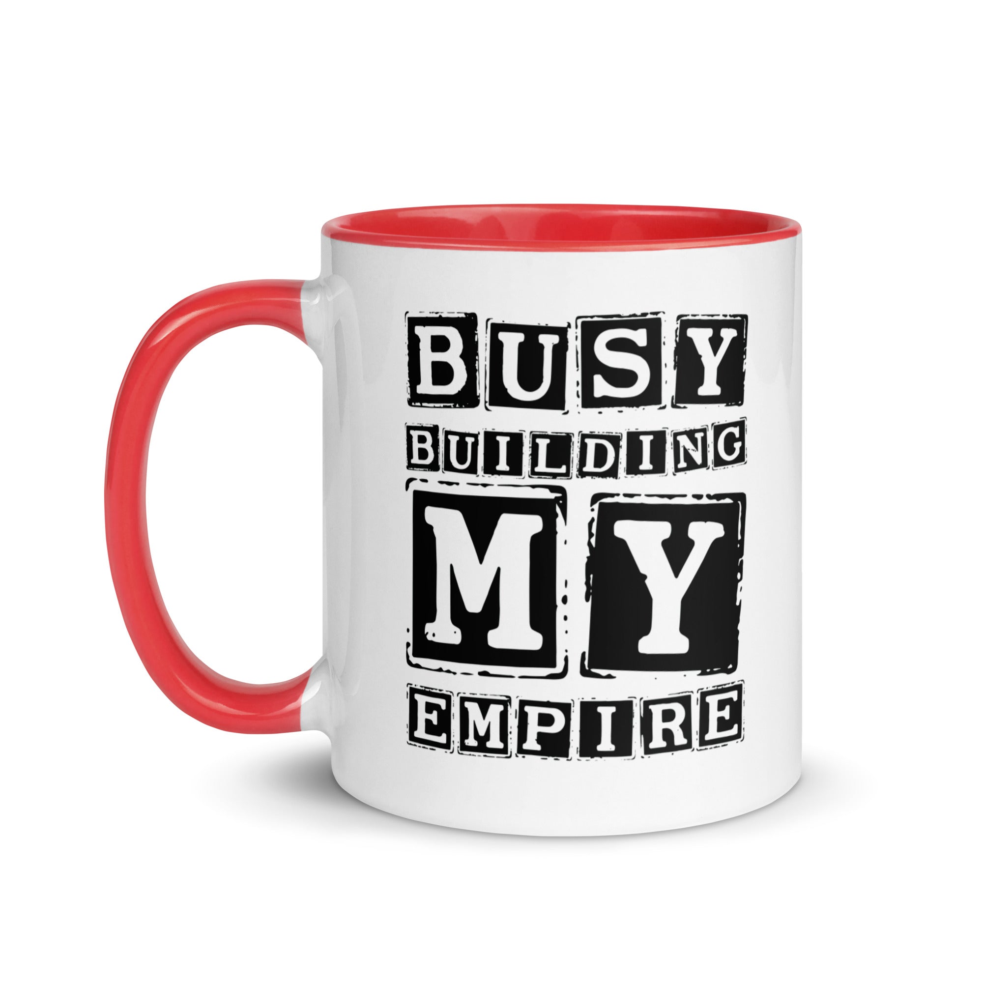 Mug with Color Inside | Busy Building My Empire