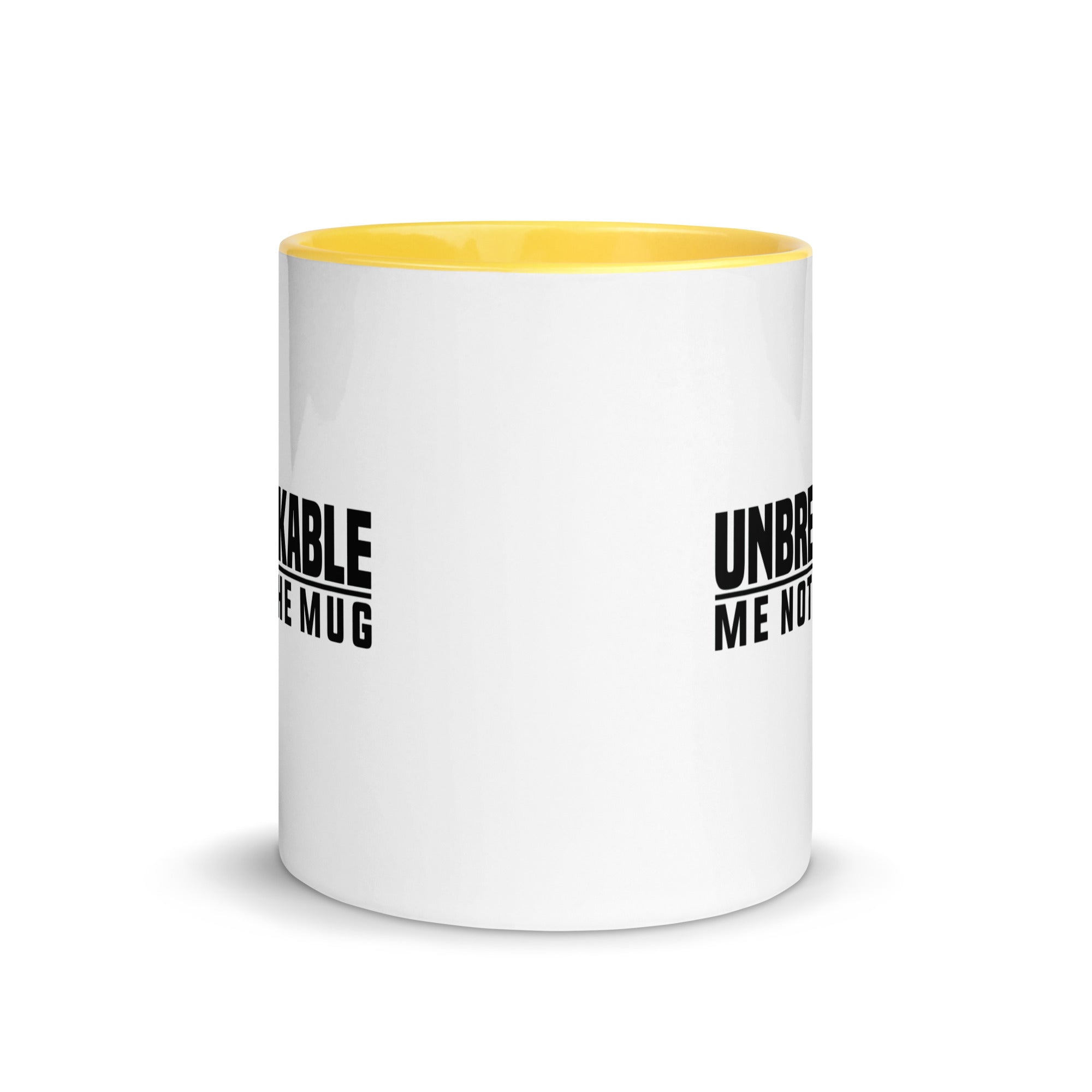 Mug with Color Inside | Unbreakable - Me Not The Mug