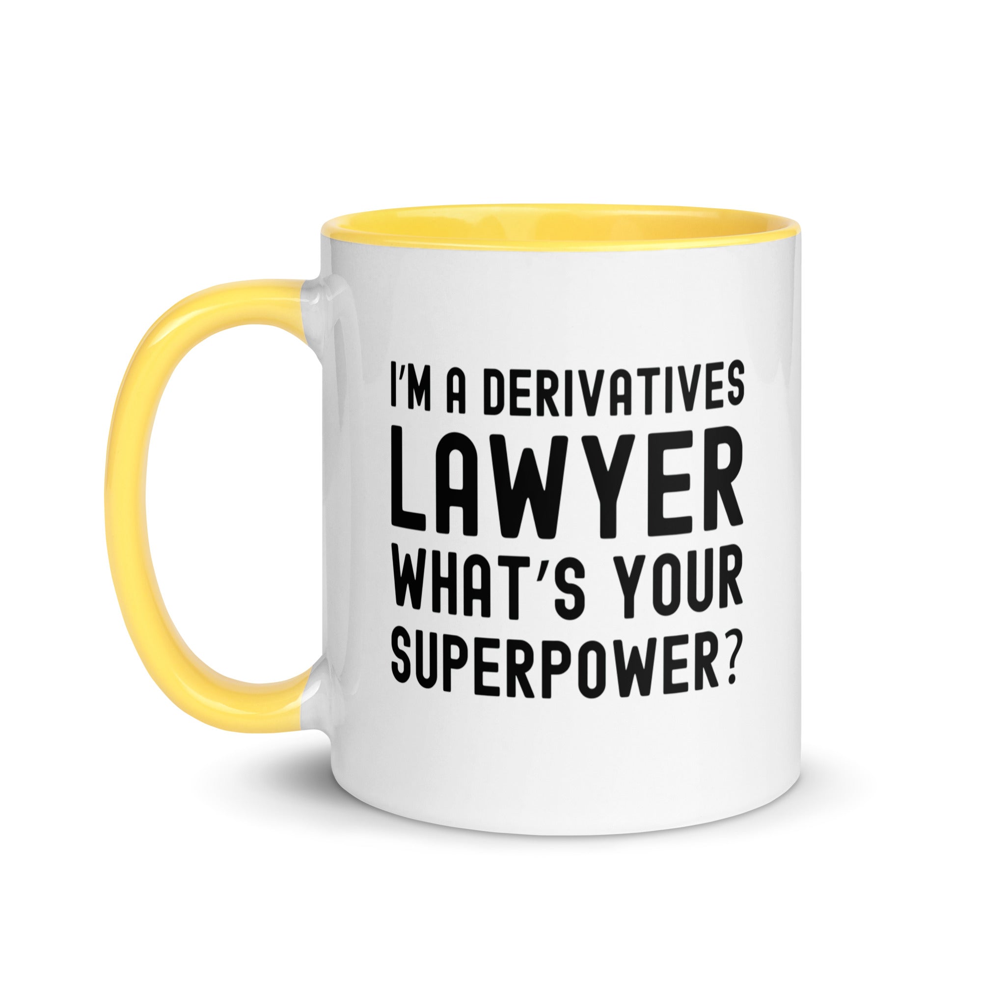 Mug with Color Inside | I’m a derivatives lawyer, what’s your superpower?