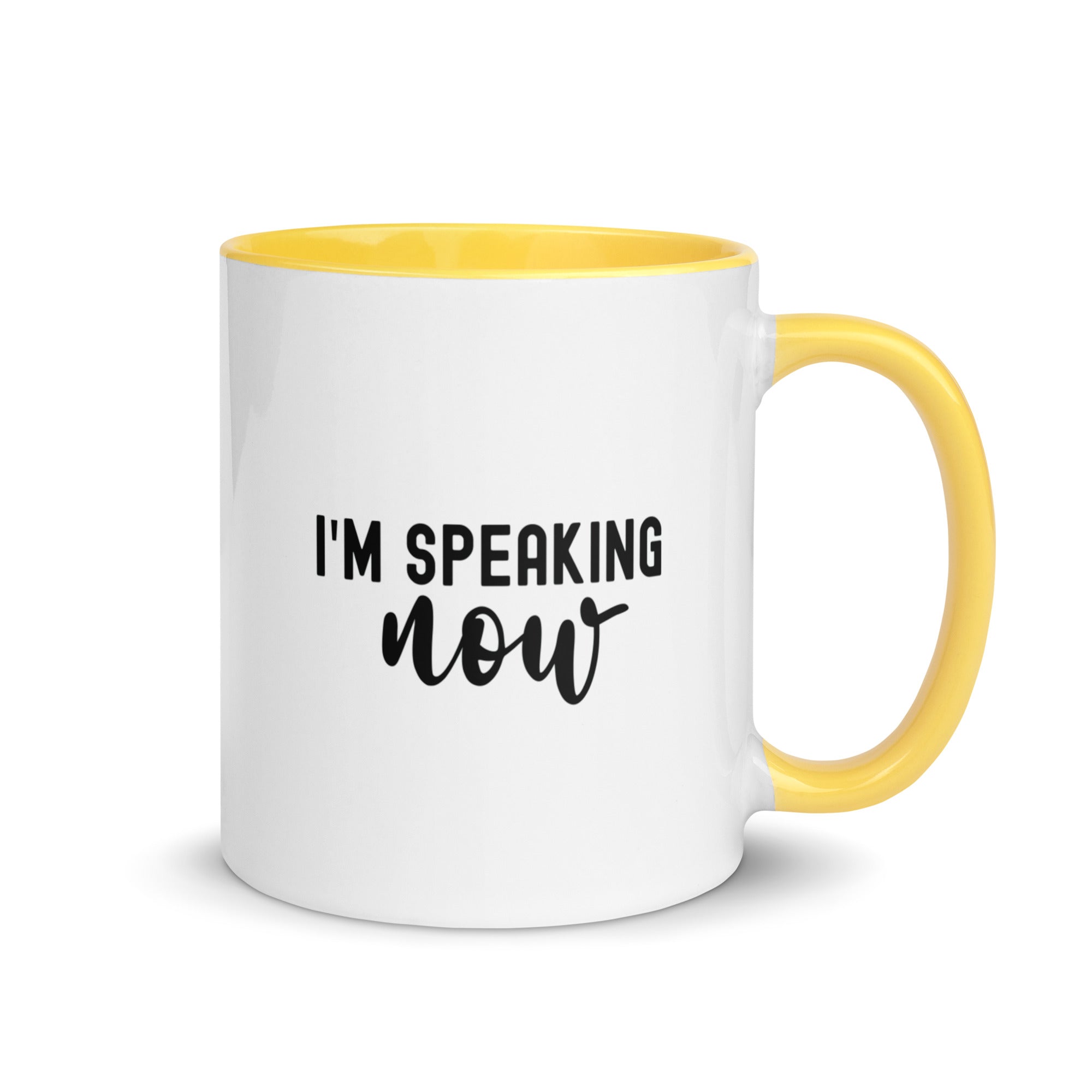 Mug with Color Inside | i'm speaking now