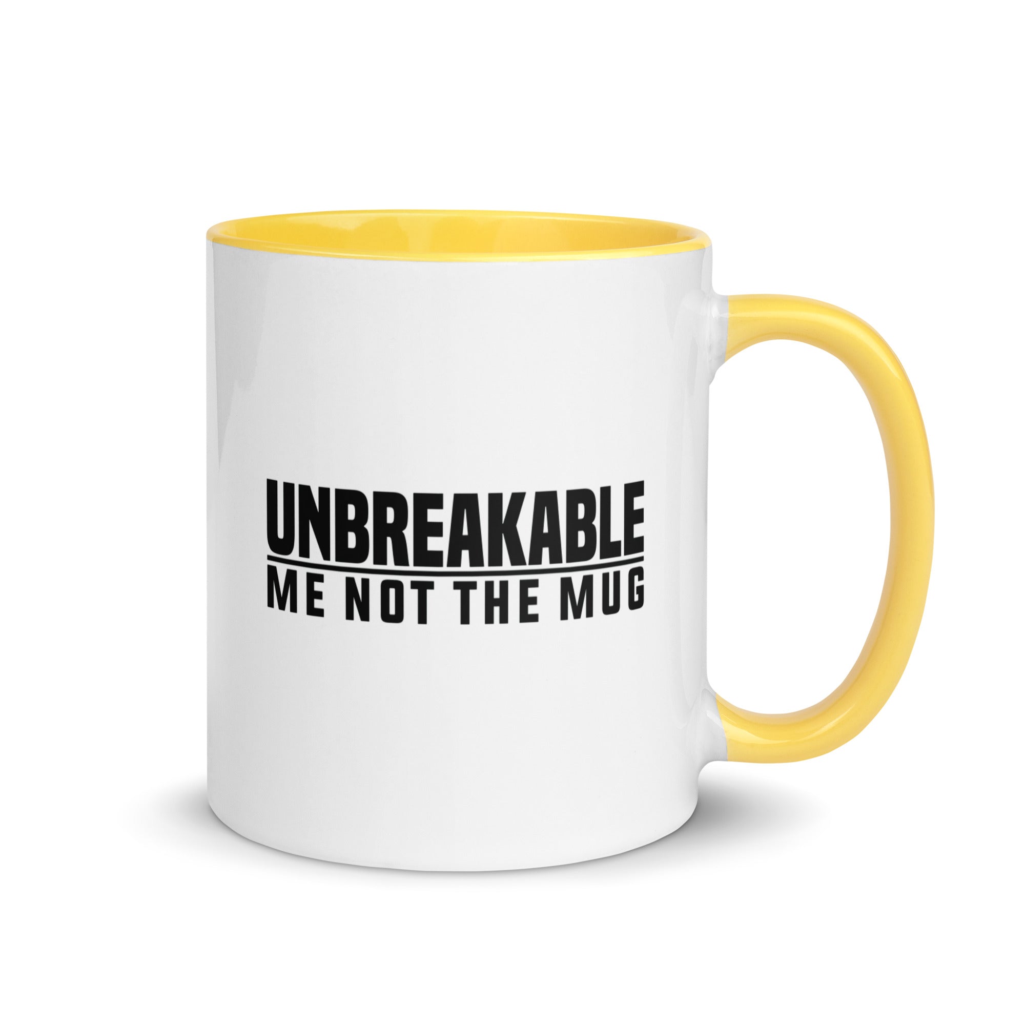 Mug with Color Inside | Unbreakable - Me Not The Mug