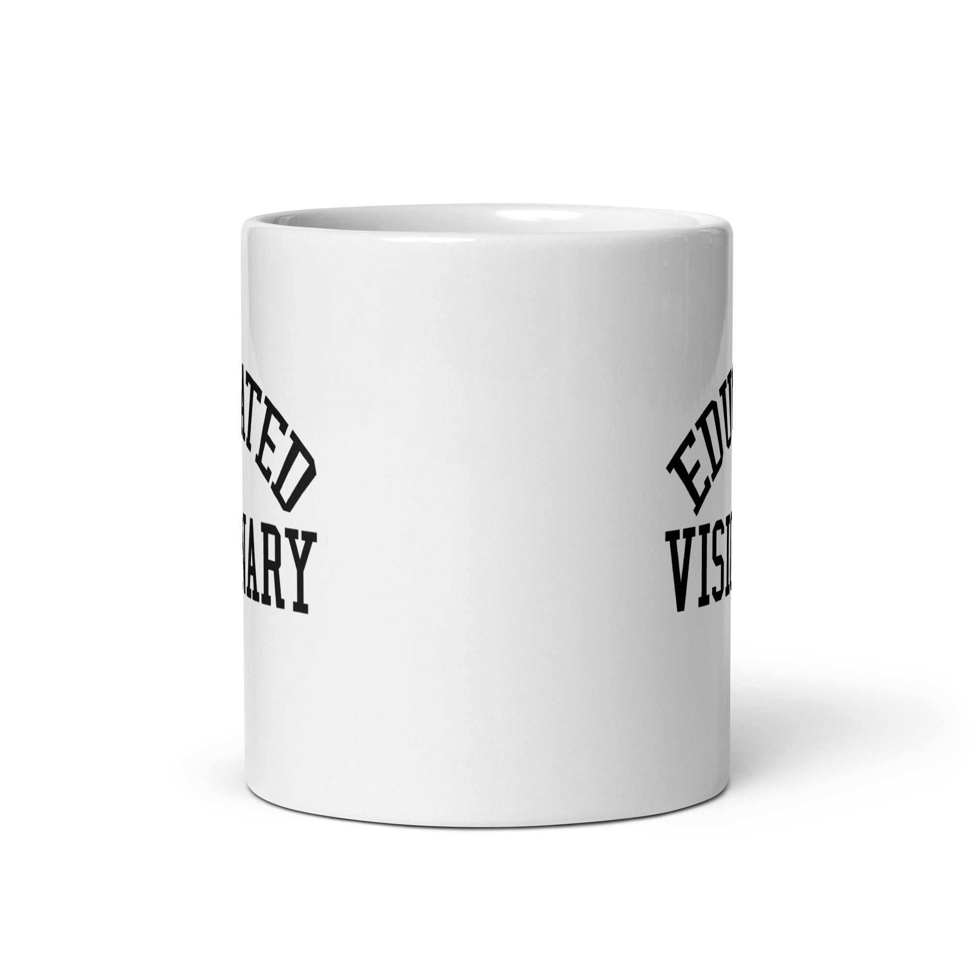 White glossy mug | Educated Visionary